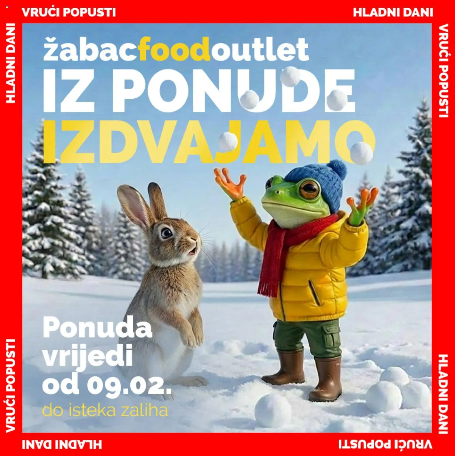 Pregled letka Katalog trgovine Žabac vrijedi od 09.02.2026