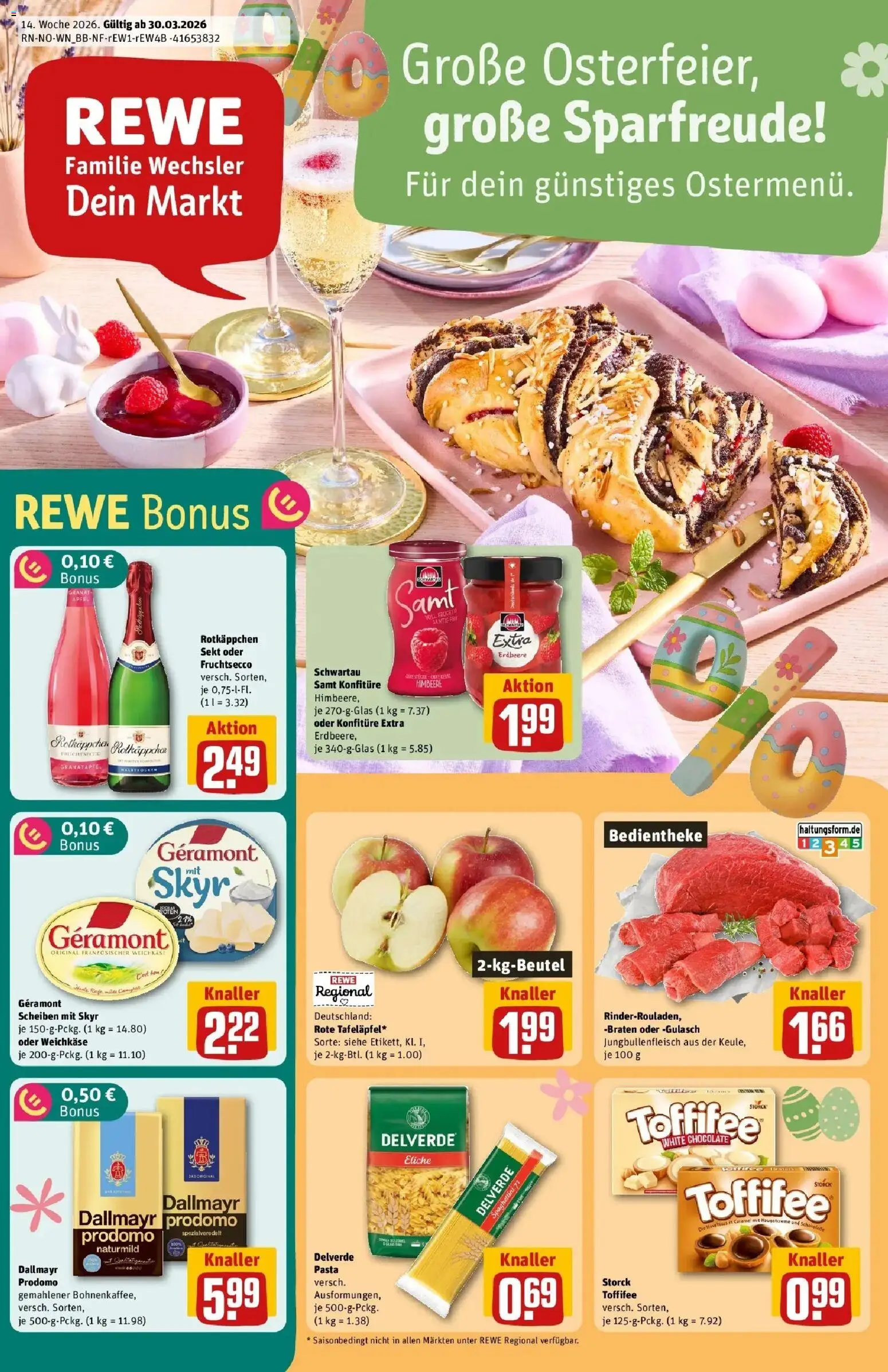 Vorschau von dem Prospekt des Geschäftes Rewe, gültig ab dem 30.03.2026 - Pasta, Granatapfel, Himbeere, Rotkäppchen, Dallmayr, Sekt, Geramont, Rotkappchen sekt