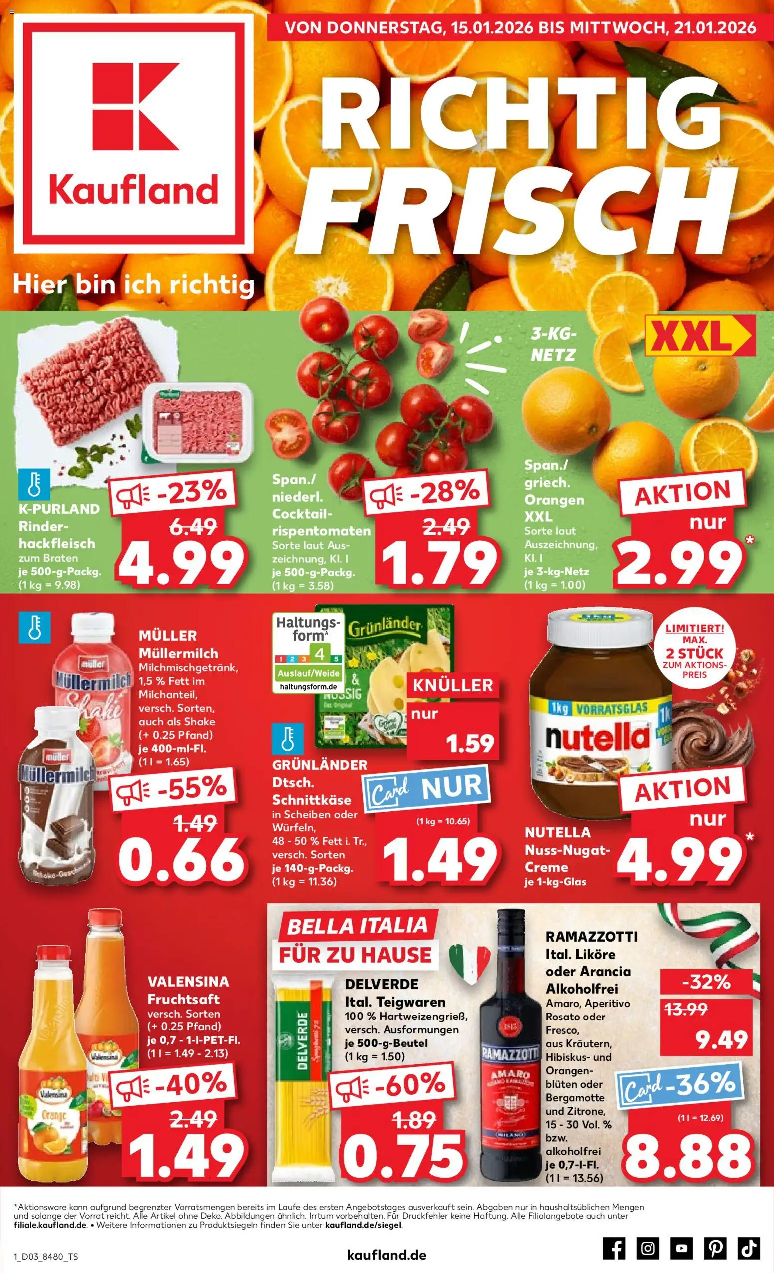 Vorschau von dem Prospekt des Geschäftes Kaufland, gültig ab dem 15.01.2026 - Pasta, Nutella, Ramazzotti, Hackfleisch, Orangen, Fruchtsaft, Grunlander, Muller mullermilch
