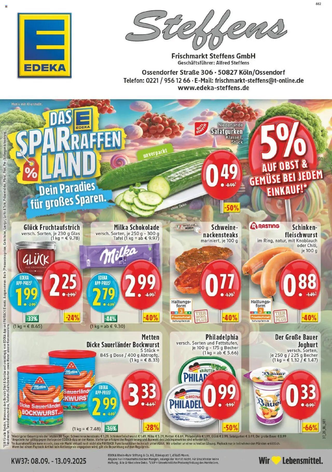 EDEKA Prospekt ab 07.09.2025 - Prospekt Koeln -Ossendorf Online - Erdbeeren, Milka schokolade, Obst, Milka, Knoblauch, Schinken, Bauer joghurt, Nackensteaks