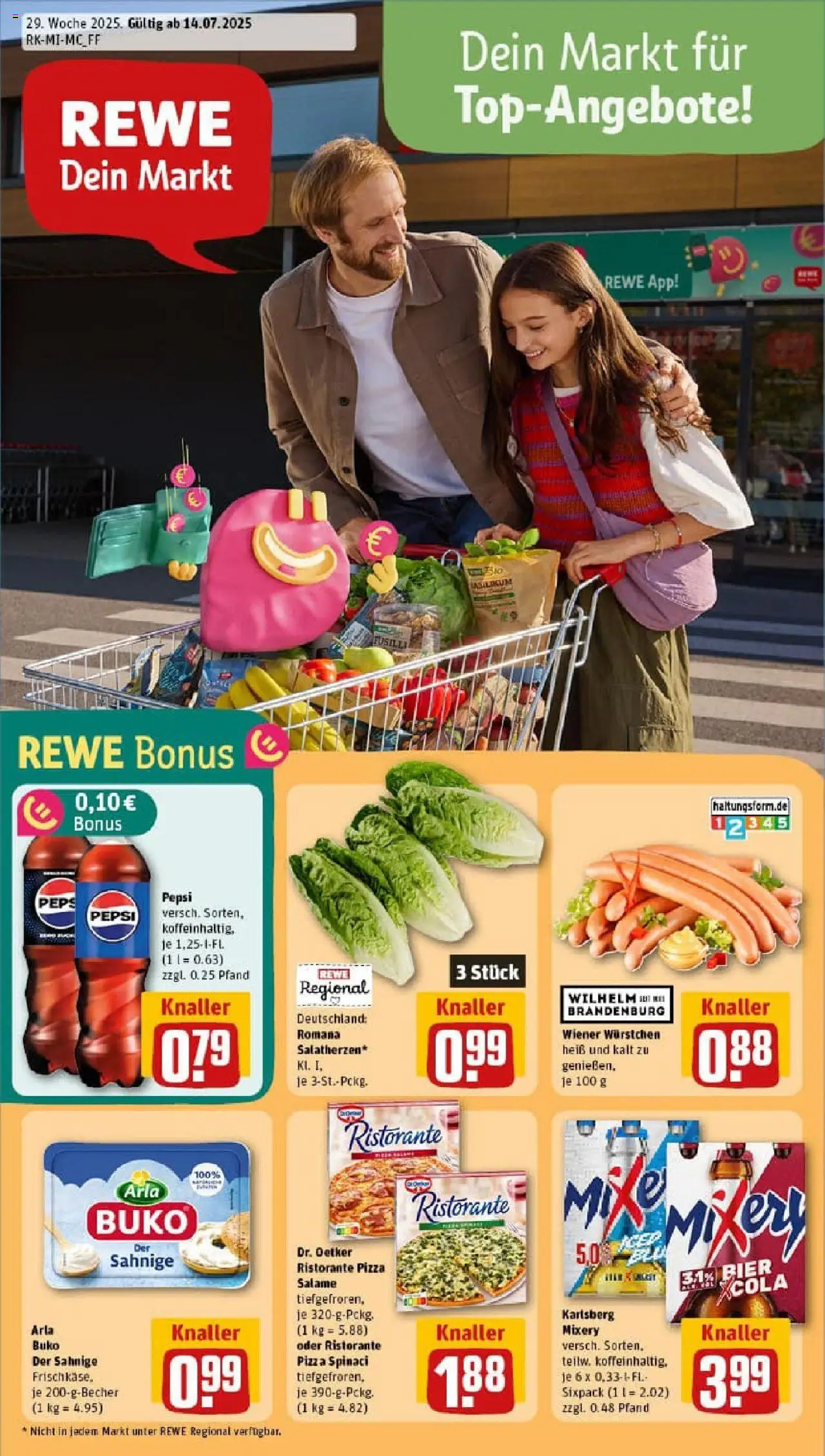 REWE Prospekt ab 13.07.2025 nächste Woche - Prospekt Dreieich / Götzenhain - Pizza, Bier, Ristorante, Pepsi, Mixery, Arla buko, Wiener wurstchen