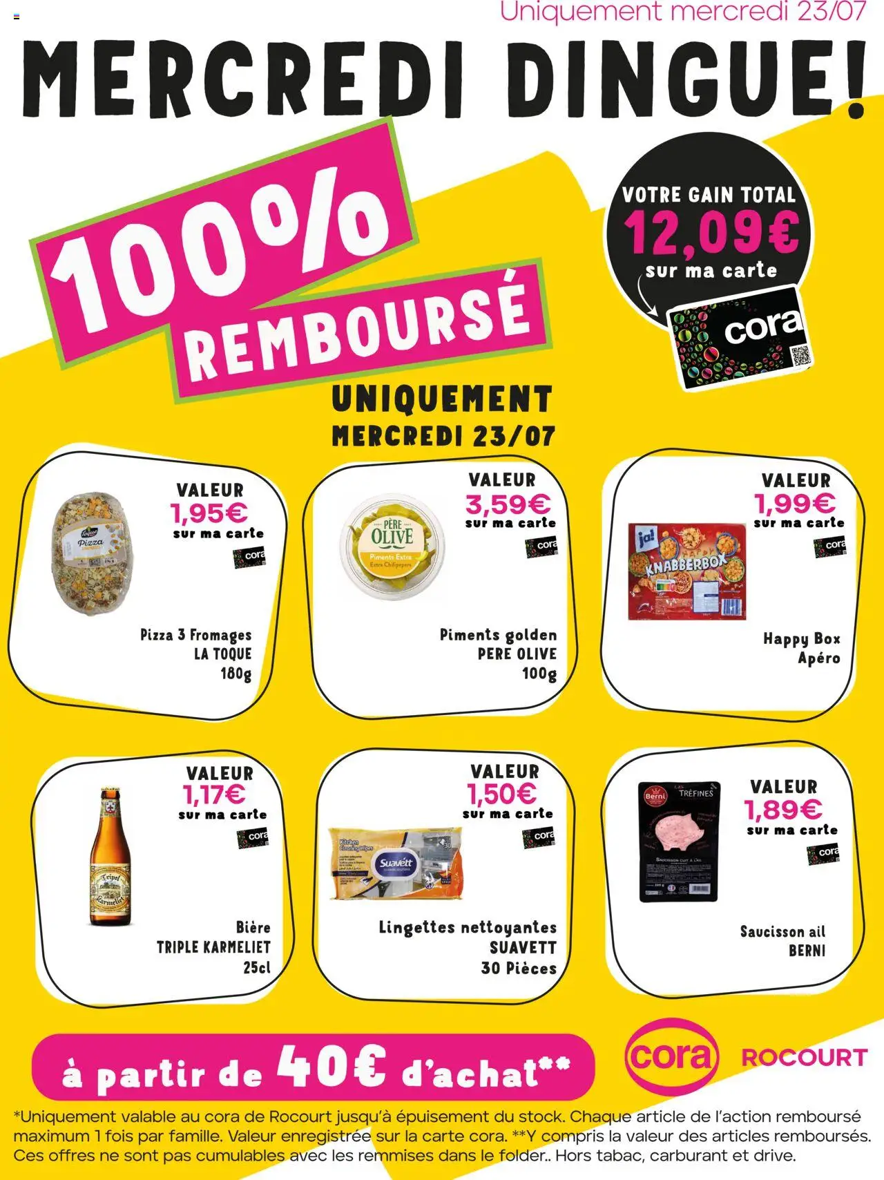 Cora shop Les offres 100% remboursés chez cora Rocourt geldig vanaf 23/07/2025 - Paginanummer 1