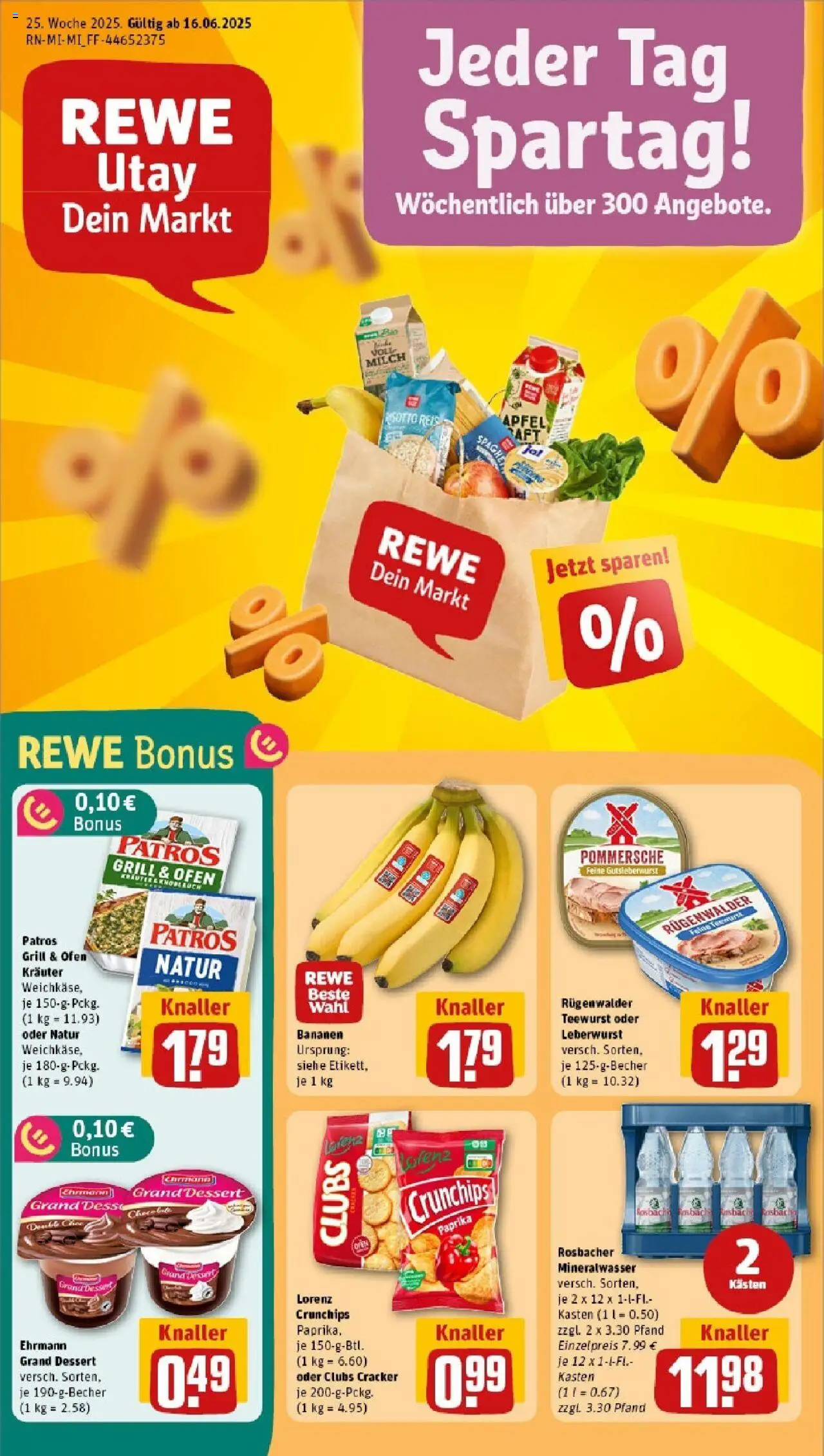 REWE Prospekt ab 15.06.2025 nächste Woche - Prospekt Frankfurt / Bockenheim - Chips, Äpfel, Grill, Bananen, Milch, Reis, Ehrmann grand dessert, Lorenz crunchips