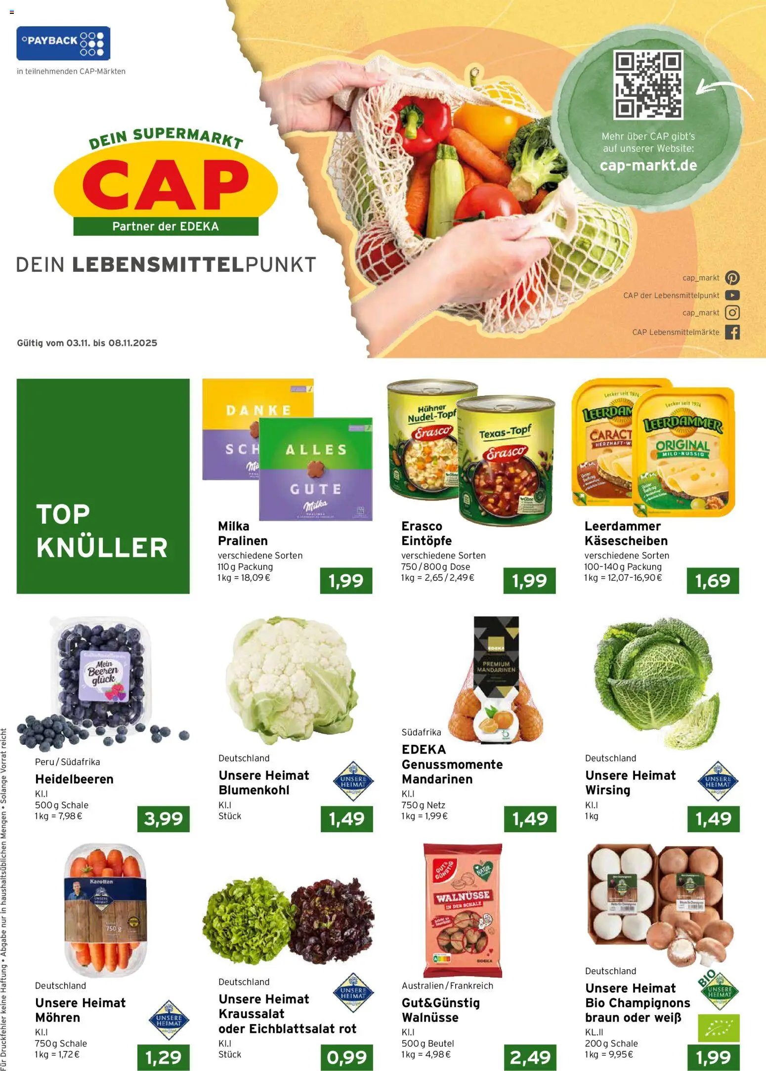 Vorschau von dem Prospekt des Geschäftes CAP Markt, gültig ab dem 03.11.2025 - Blumenkohl, Heidelbeeren, Milka, Champignons, Mandarinen, Leerdammer, Mohren, Erasco
