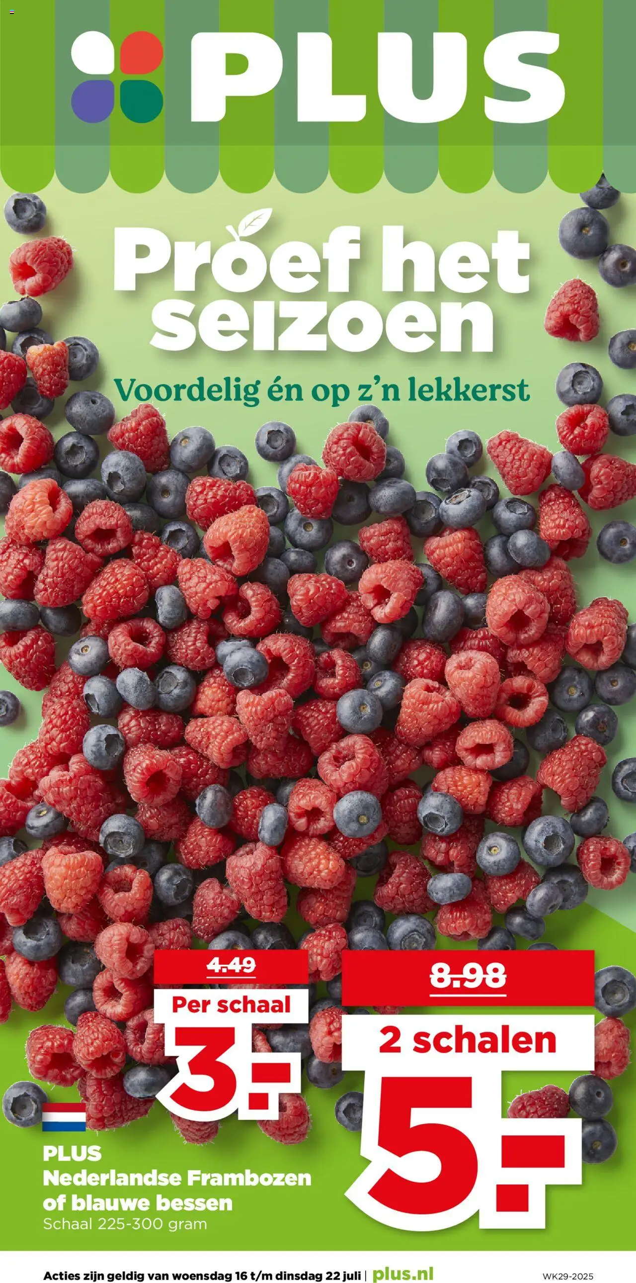 Plus shop Folder week 29 geldig vanaf 16-07-2025 - Paginanummer 1 - Schaal, Frambozen