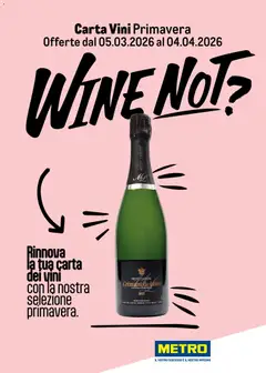 Anteprima dell'opuscolo Metro volantino Vini dal negozio Metro valido da 05/03/2026