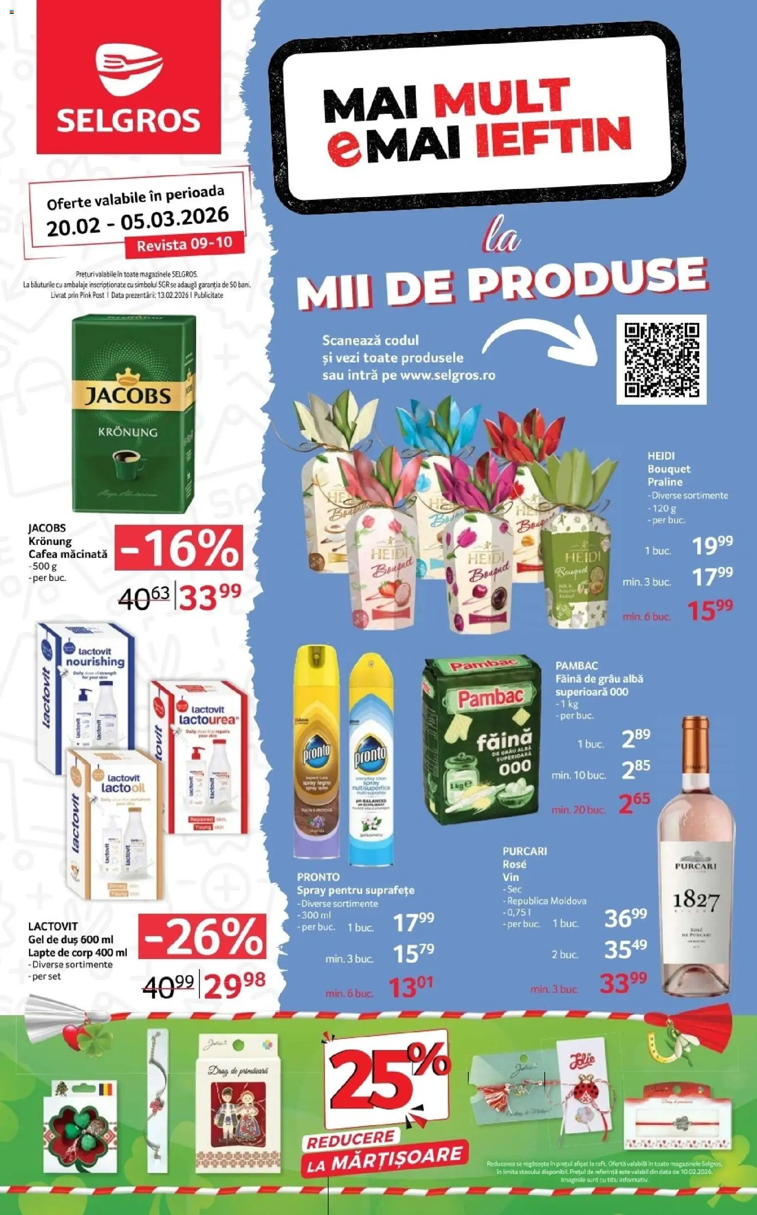 Previzualizarea de cataloage: Selgros Catalog nou valabil de la 20.02.2026 - Lapte, Heidi, Gel de duș, Alba, Făină, Jacobs, Praline, Duș