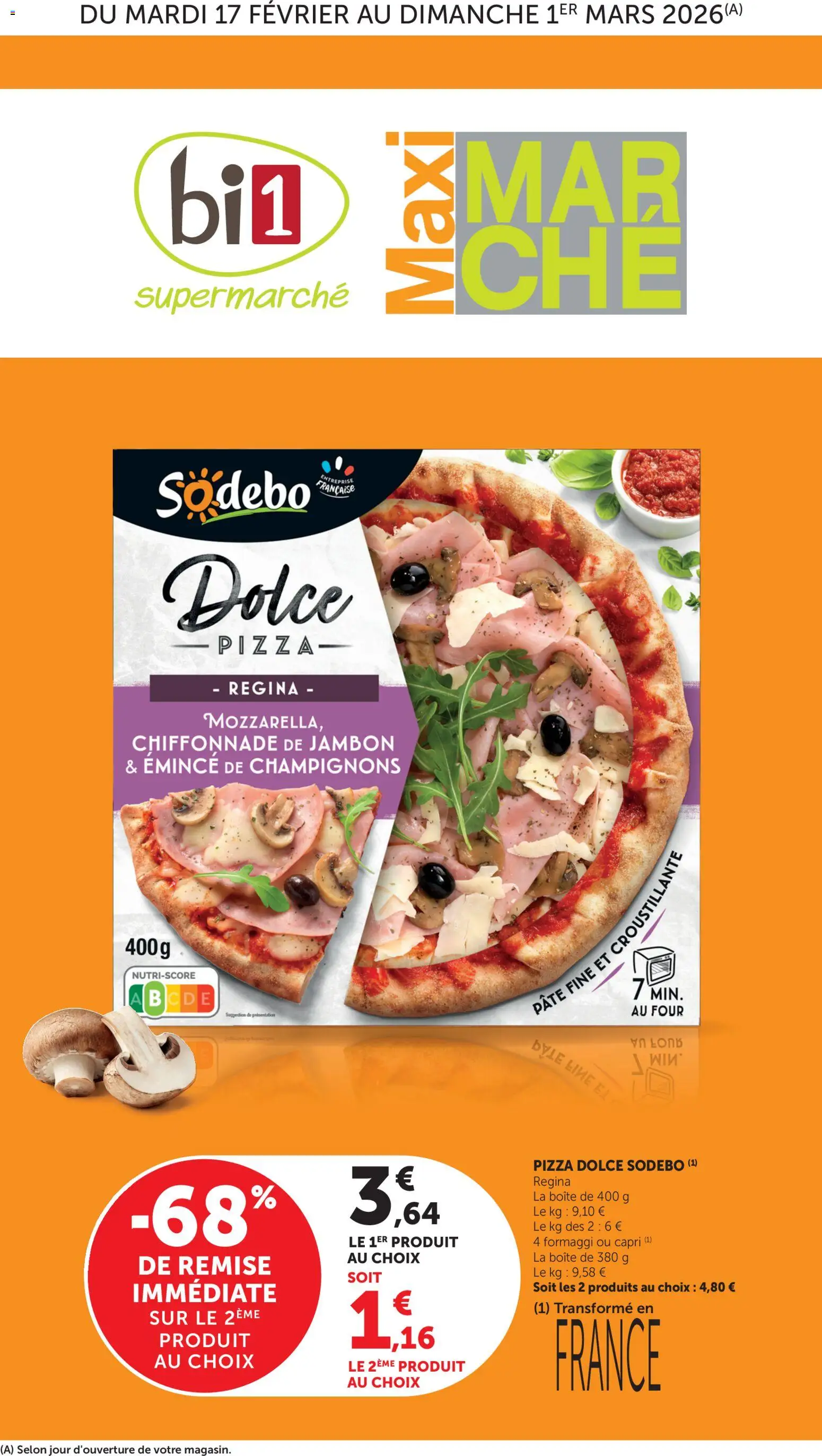 Prévisualisation de Catalogue maxi marché du magasin bi1 formulaire valide 17/02/2026 - Pizza, Four, Pâte, Jambon, Champignons