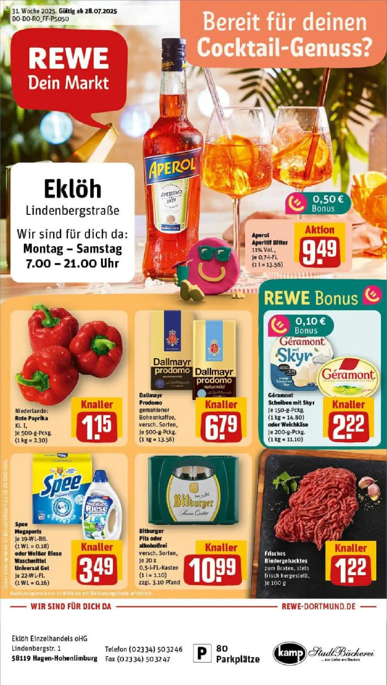 REWE Prospekt ab 27.07.2025 nächste Woche - Prospekt Hagen - Bäckerei, Uhr, Spee, Skyr, Dallmayr prodomo, Geramont, Pils, Rote Paprika