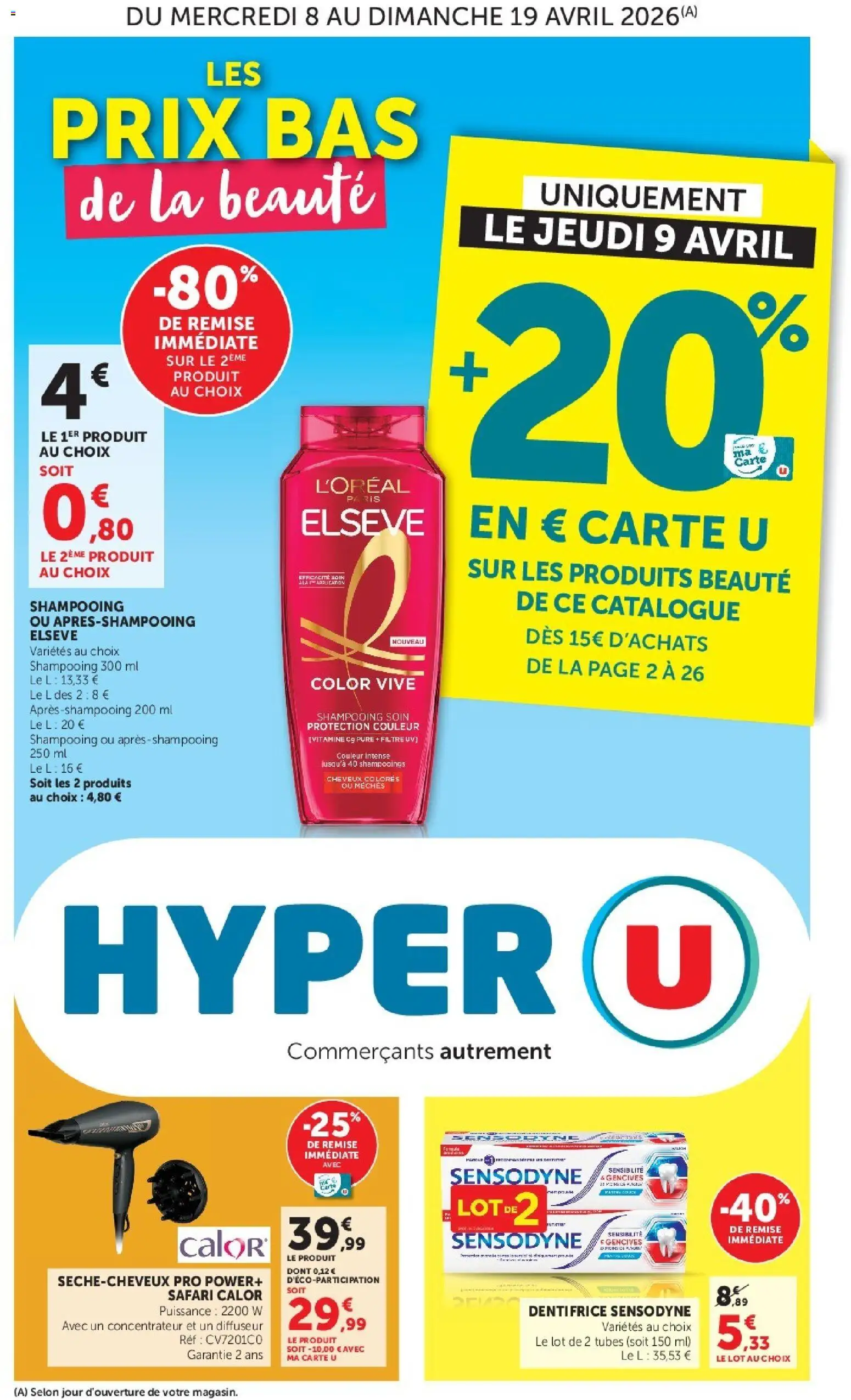 Prévisualisation de Hyper U - La beauté à prix bas du magasin Hyper U formulaire valide 08/04/2026 - Dentifrice, Diffuseur, Shampooing, Filtre, Produits beauté, Dentifrice Sensodyne