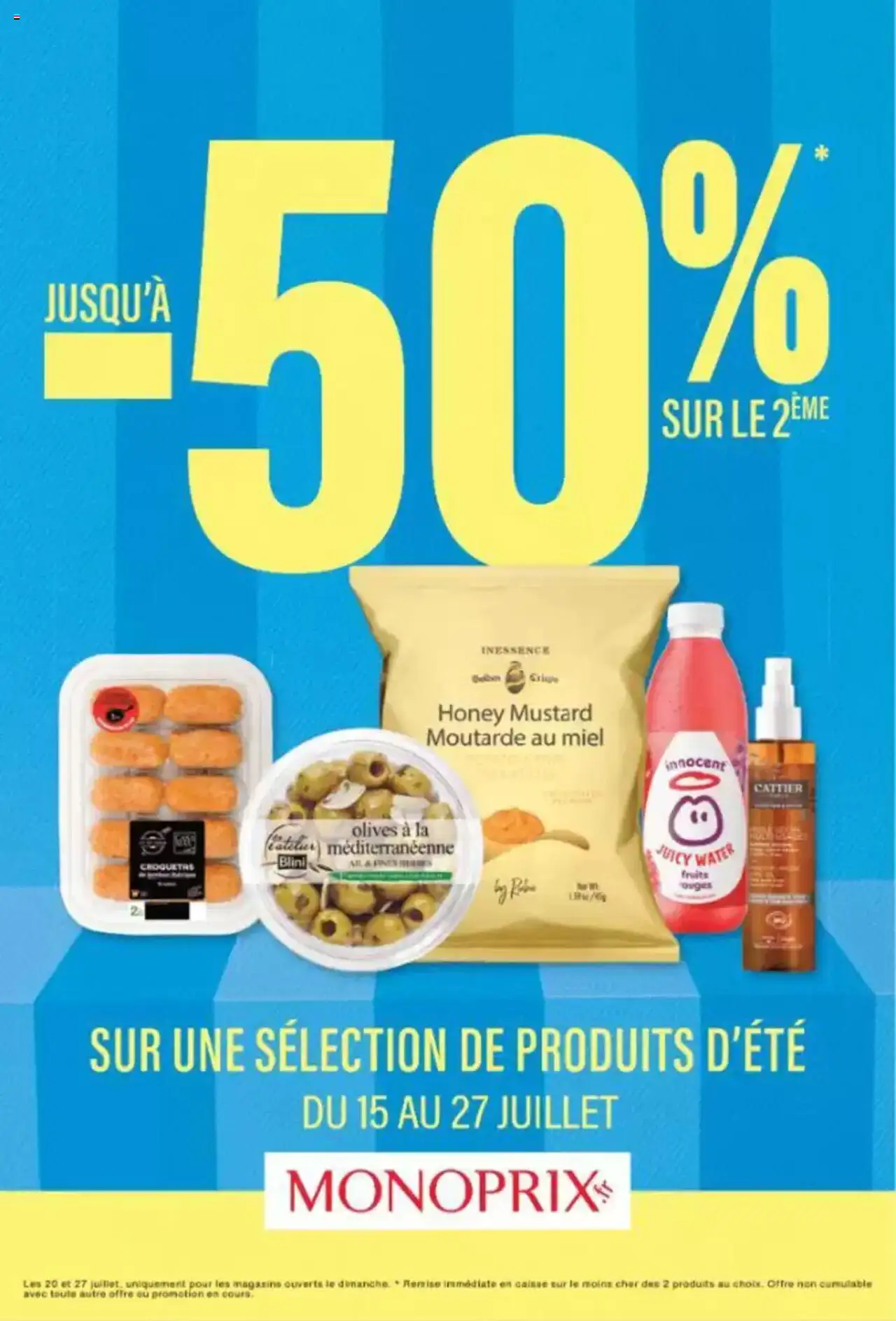 Catalogue de la boutique Monoprix valable du 15/07/2025 - Page numéro 1 - Fruits, Miel, Olives, Blini, Moutarde, Juicy