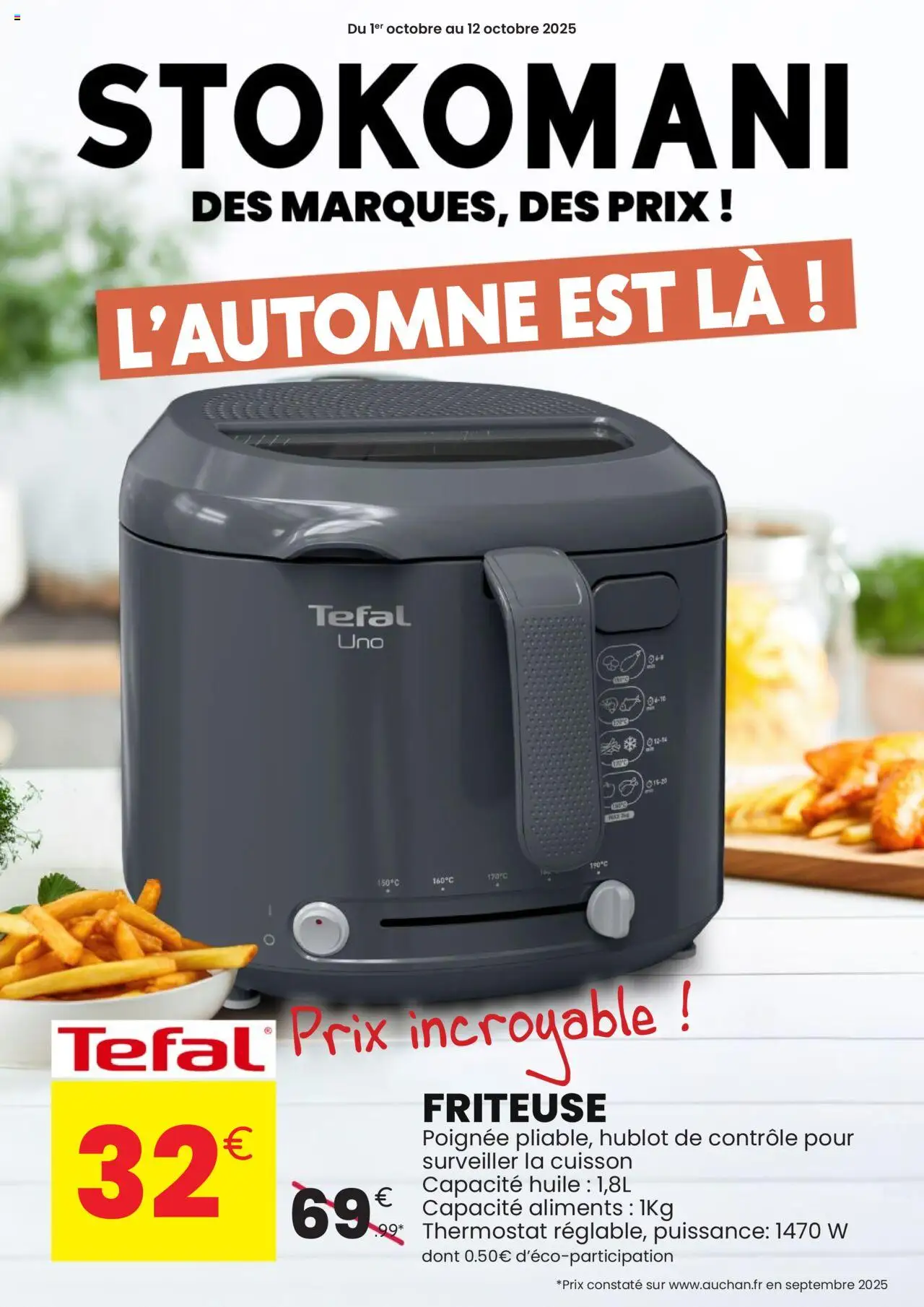 Prévisualisation de Catalogue du magasin Stokomani formulaire valide 01/10/2025 - Tefal, Friteuse, Huile, Aliments