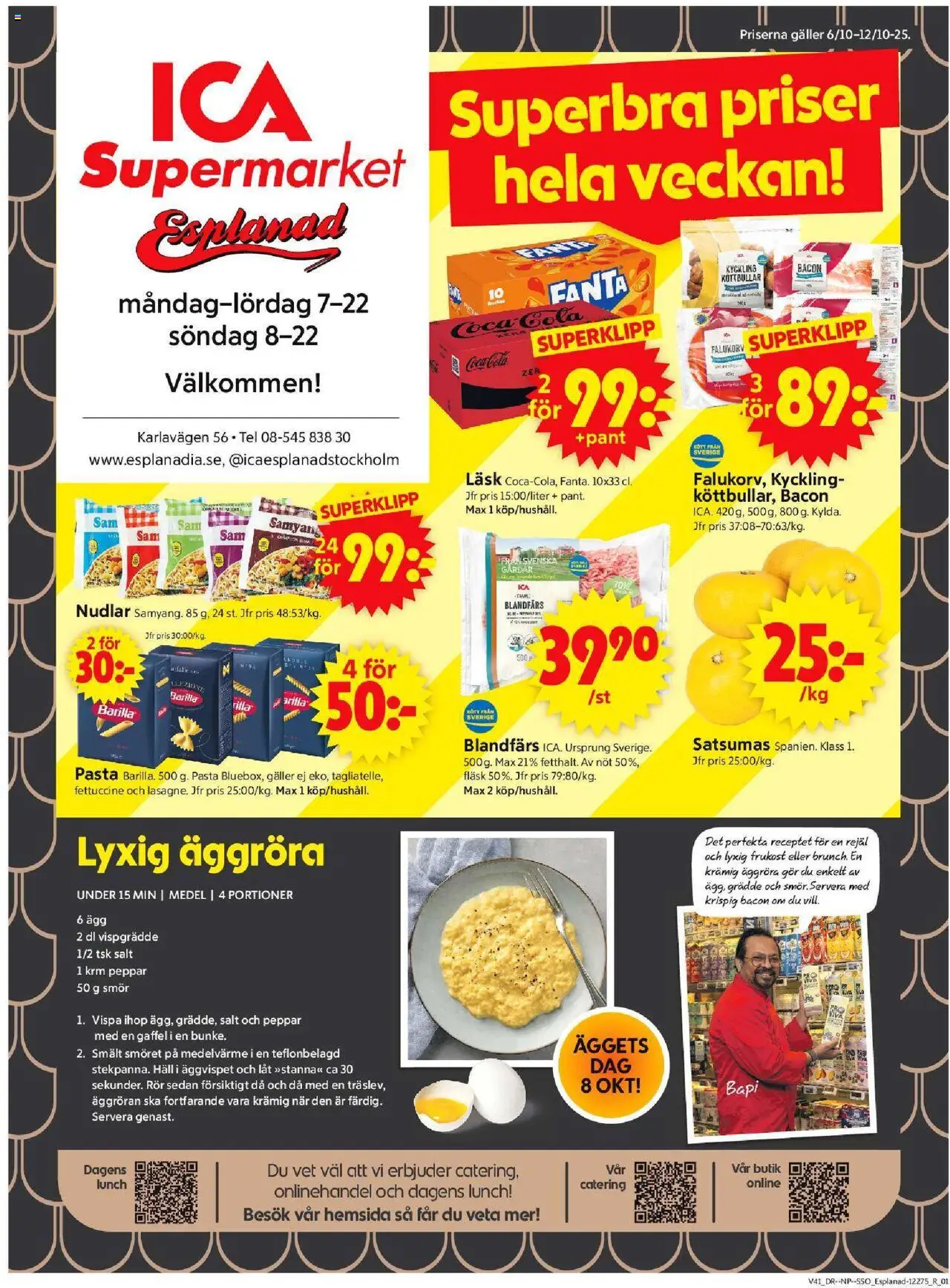Stockholm är giltig 06/10 2025 > Veckans Erbjudanden gäller från 06/10/2025 till 12/10/2025 sidnummer 1