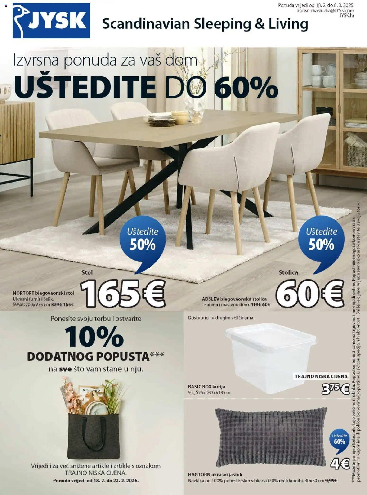 Pregled letka Katalog trgovine JYSK vrijedi od 18.02.2025