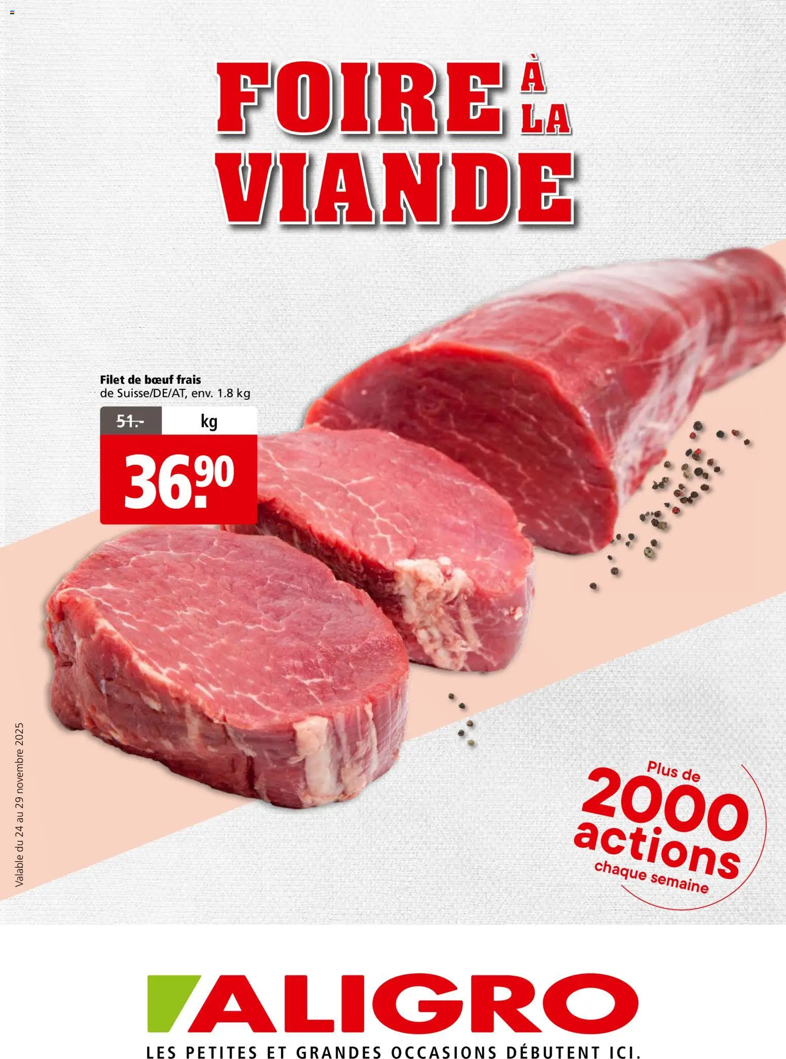 Vorschau des Merkblatts Aktionen Foire à la Viande Chavannes, Matran, Genf, Sitten vom Shop Aligro gültig von 24.11.2025 bis 29.11.2025