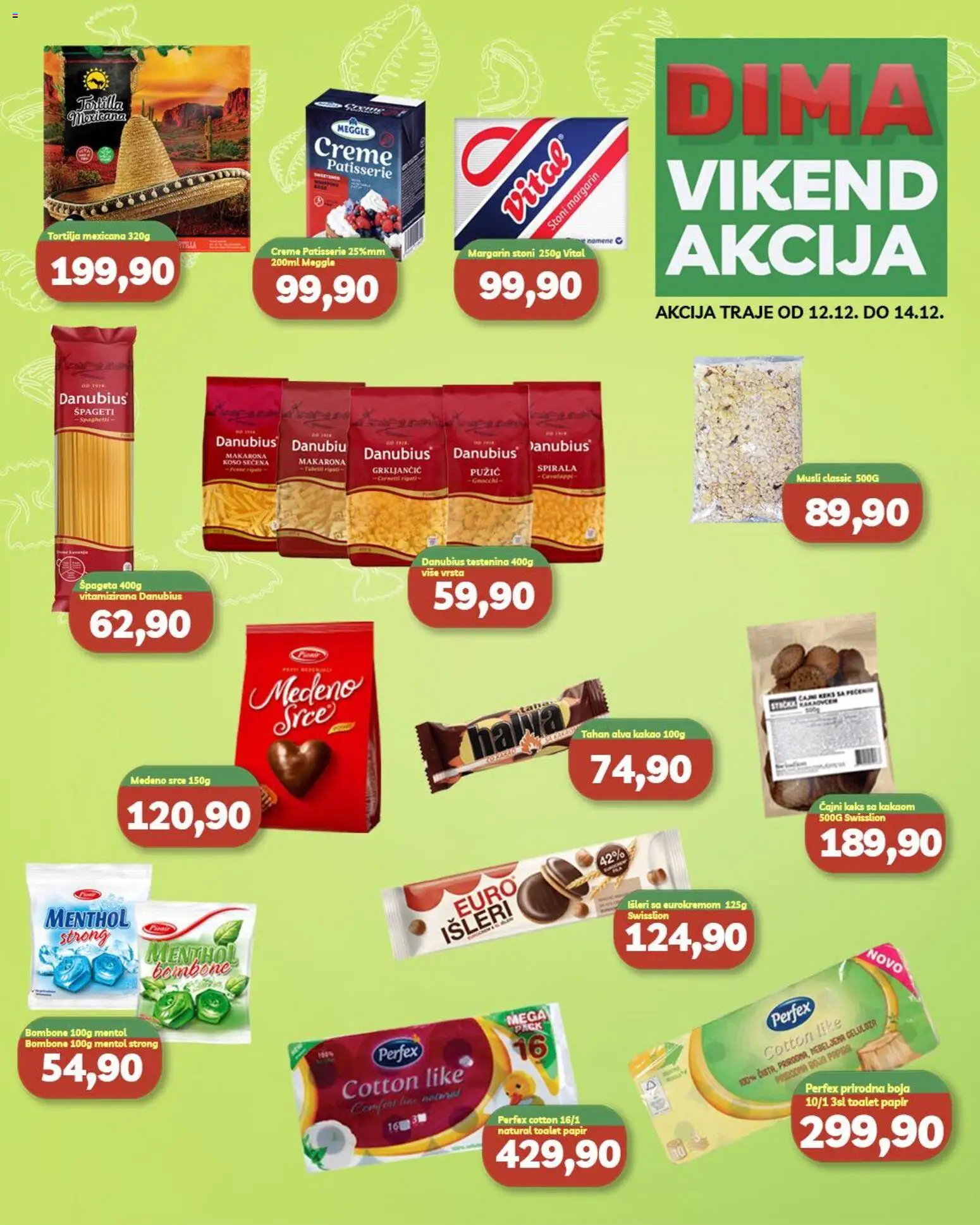Pregled VP Dima kataloga - važi od 12.12.2025 - Kakao, Tortilja, Margarin, Bombone, Špageti, Testenina, Toalet papir, Musli