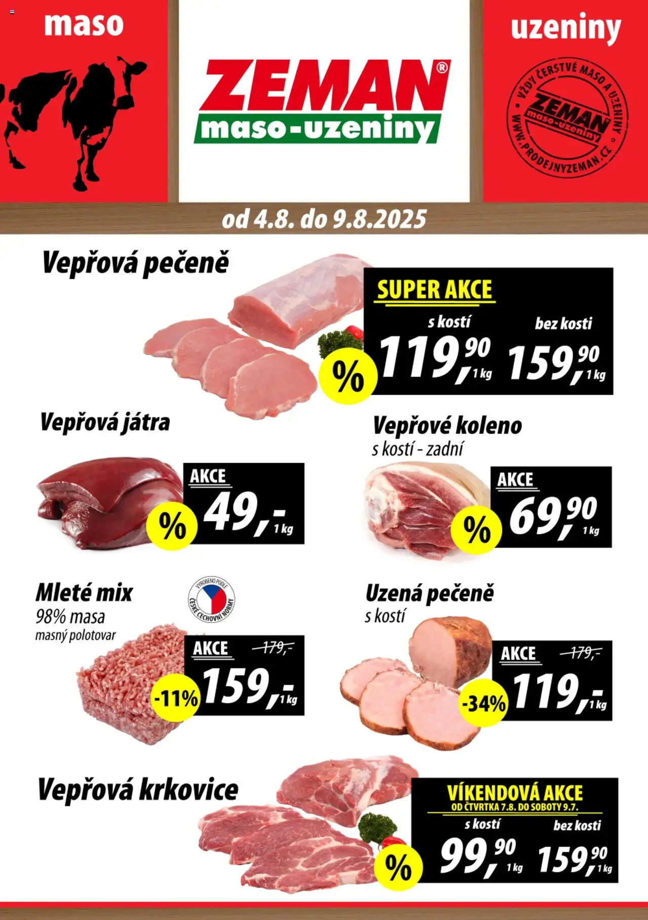  Prodejny Zeman Leták (04.08.2025 - 09.08.2025) - Vepřová pečeně, Játra, Krkovice, Koleno, Vepřové koleno, Vepřová krkovice, Uzeniny, Vepřová játra