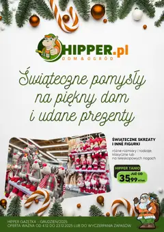 Pogląd gazetki "Gazetka" ze sklepu Hipper ważnej od 04.12.2025