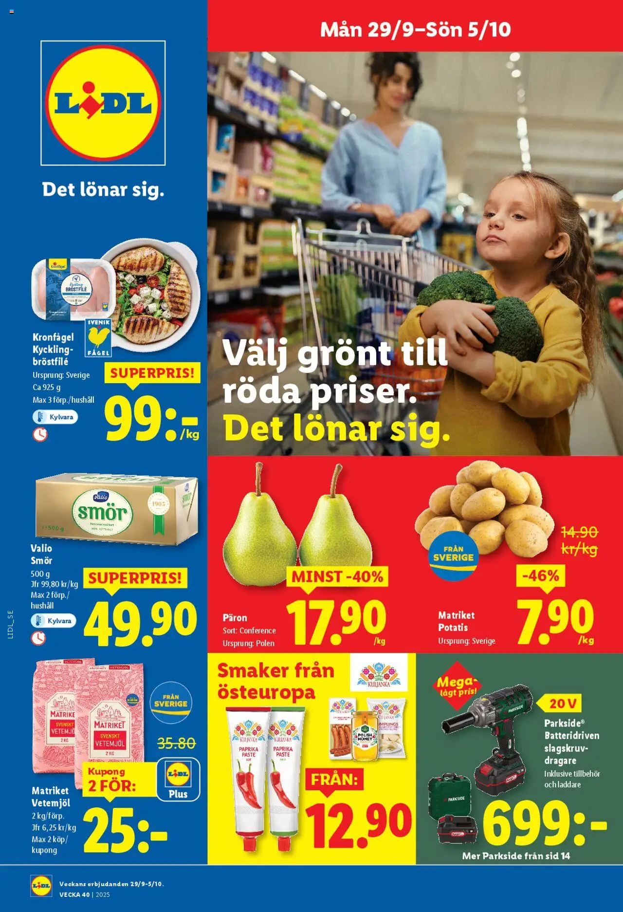 Förhandsgranska reklamblad Aktuella reklamblad Lidl från butik Lidl gäller från 29/09/2025
