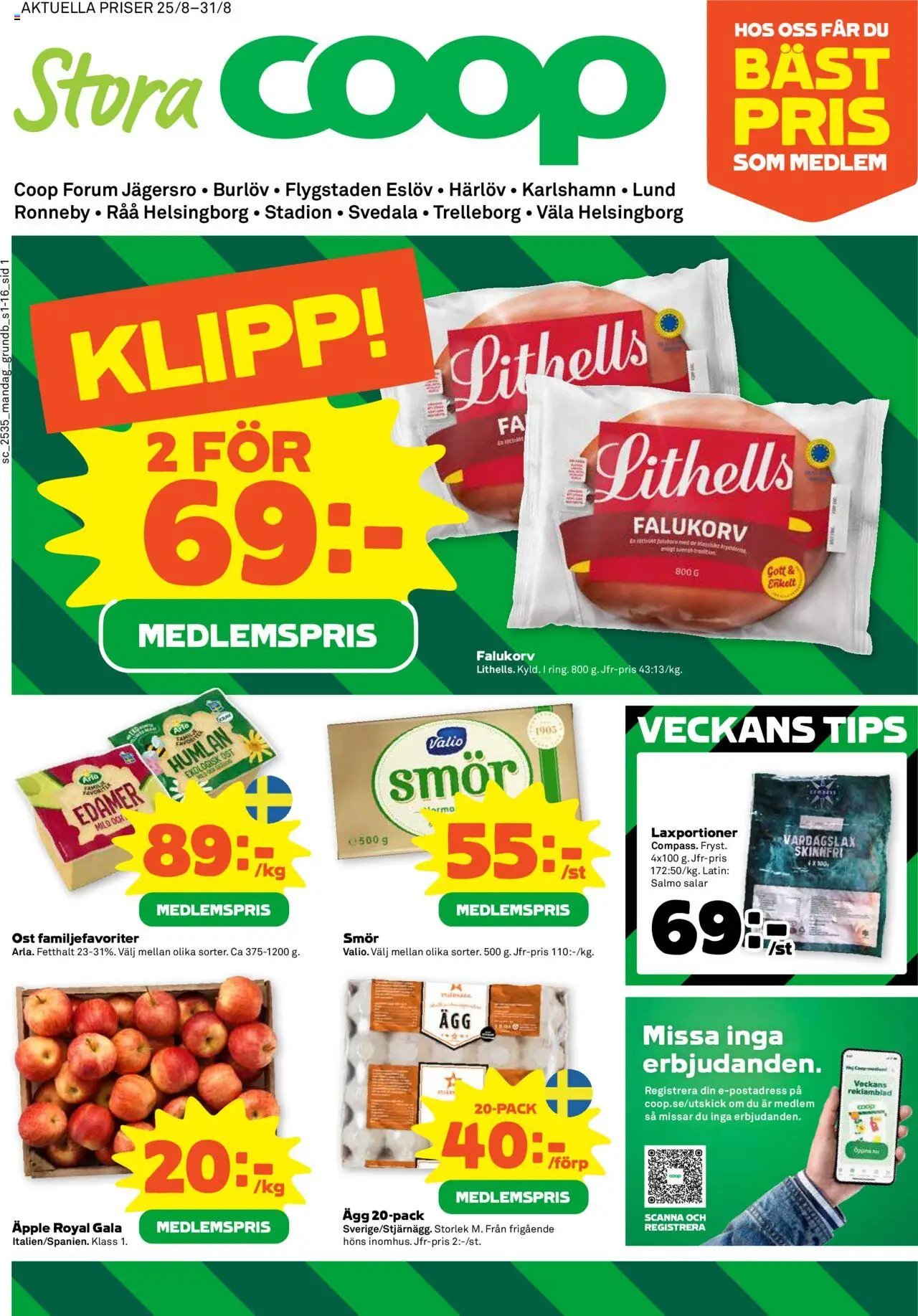 Helsingborg är giltig 25/08 2025 > Veckans Erbjudanden gäller från 25/08/2025 till 31/08/2025 sidnummer 1