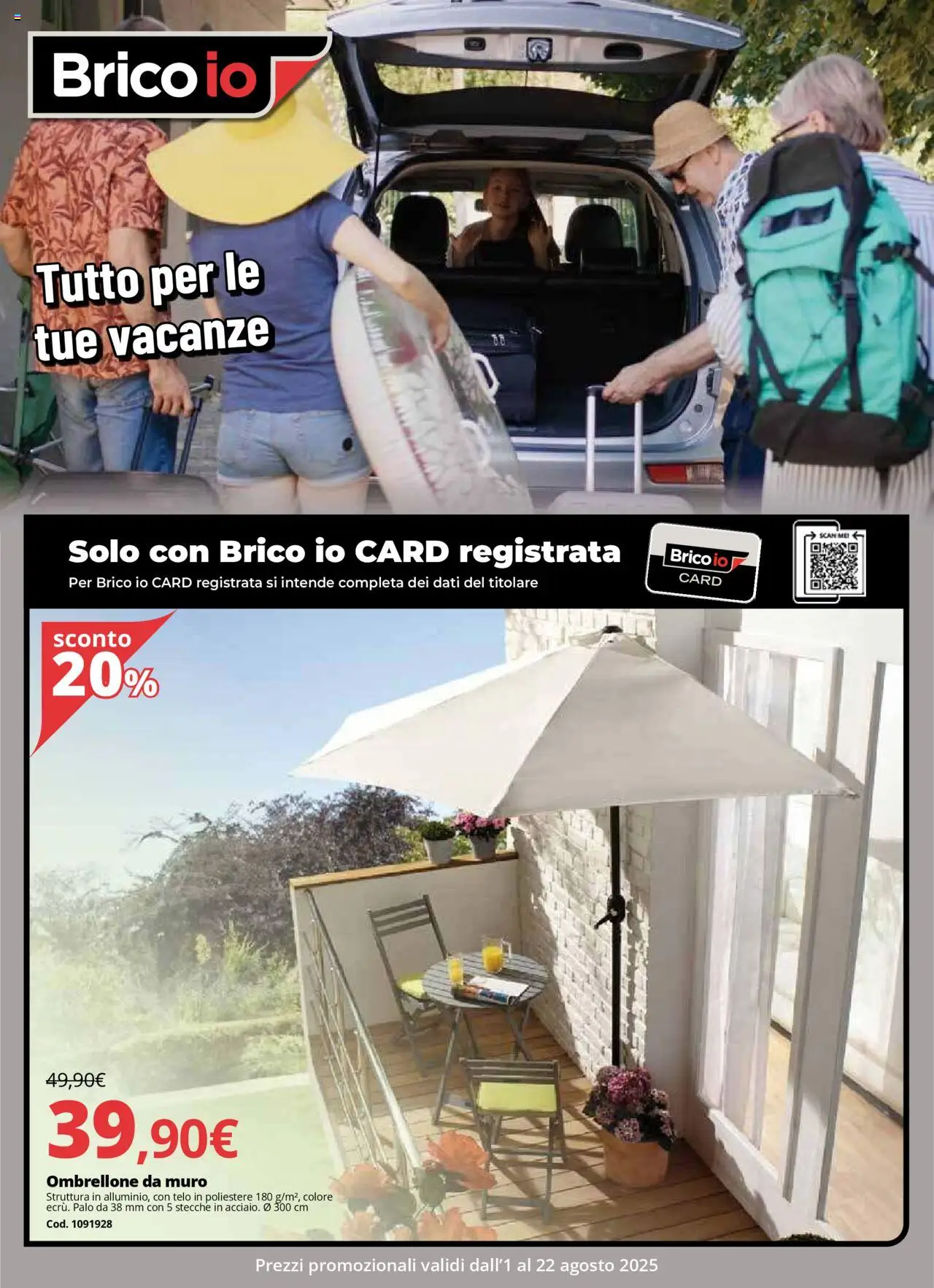 Volantino Brico io valido da 01/08/2025 numero di pagina 1 - Ombrellone
