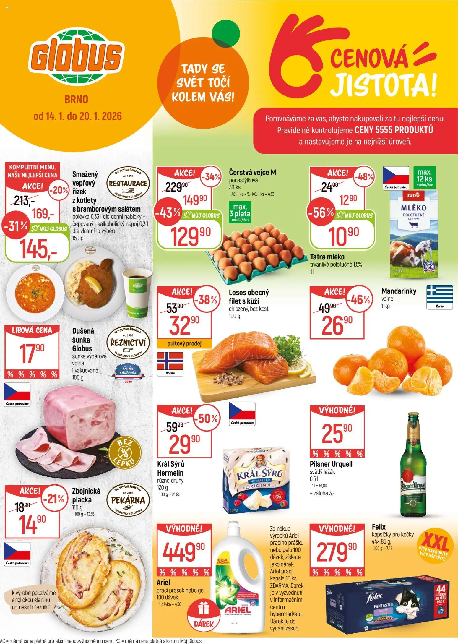 Náhled nabídky: Globus Brno platný od 14.01.2026 - Globus, Pilsner Urquell, Hermelín, Šunka, Kapsičky pro kočky, Ariel kapsle, Kapsle, Vejce M