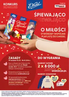 Pogląd gazetki "Konkurs - Śpiewająco o miłości - stwórzmy wspólnie playlistę od E.Wedel" ze sklepu Intermarche ważnej od 05.02.2026