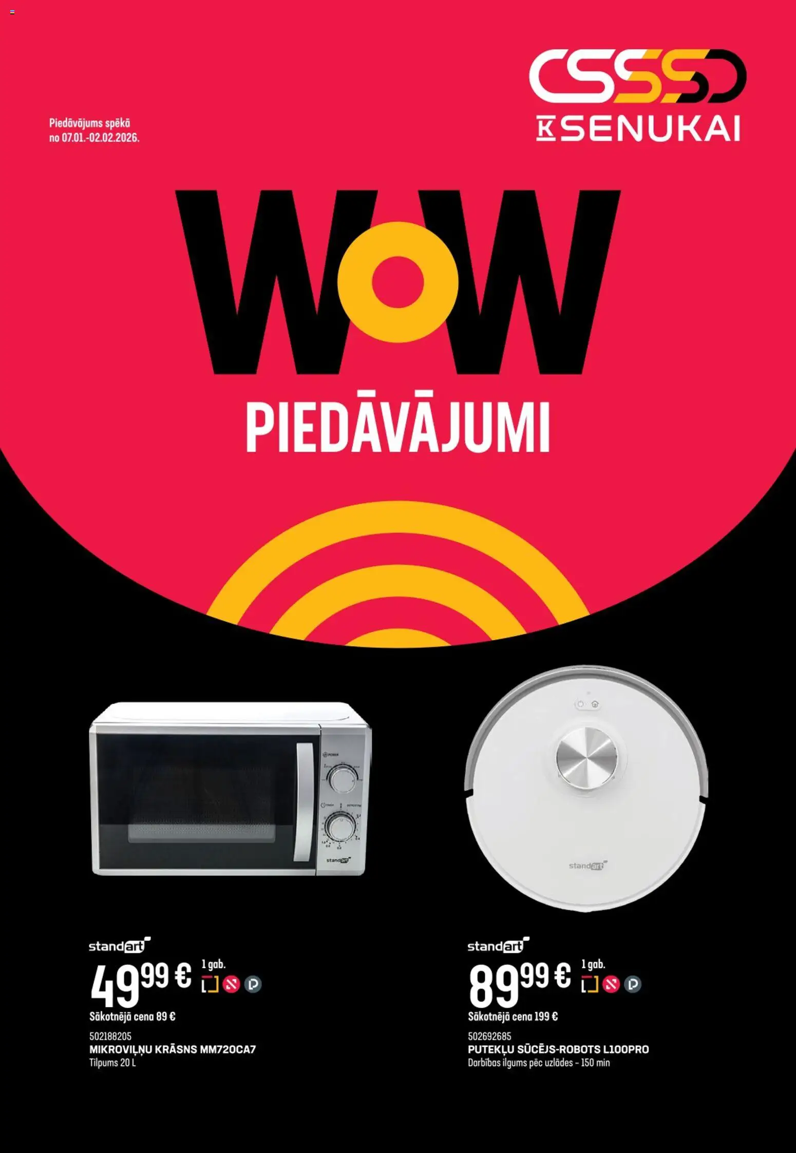 Skatīt K-Senukai akciju bukletu, derīgs no 2026.01.07