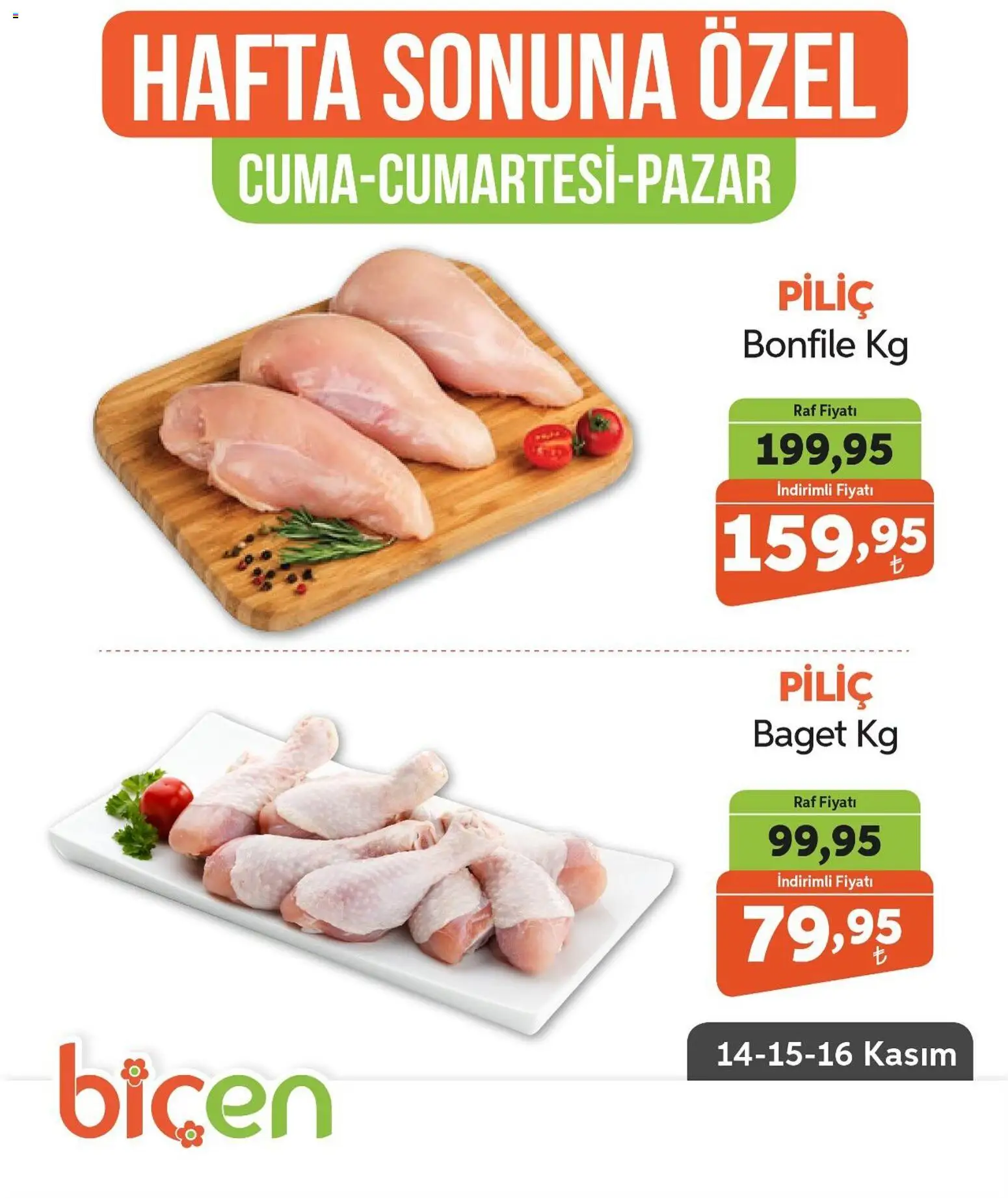 Biçen Market Hafta Sonuna Özel - Piliç Ürünleri 14.11.2025 - Broşürünün önizlemesi