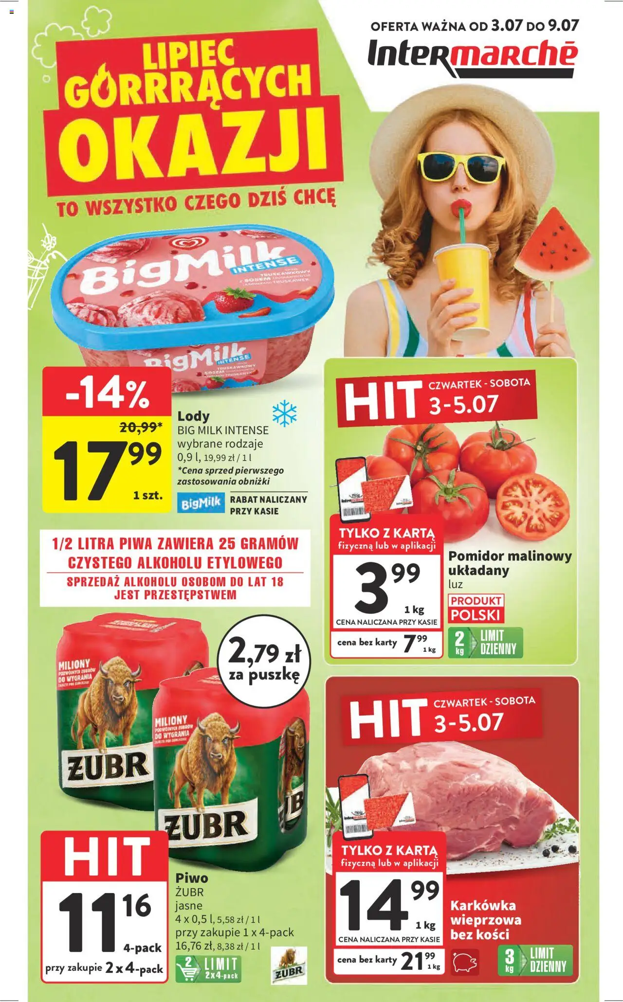 Intermarche Gazetka od 03.07.2025 - Nowa Gazetka - Numer strony 1 - Karta, Karkówka, Karkówka wieprzowa, Pomidor, Big Milk, Lody Big Milk, Piwo, Lody