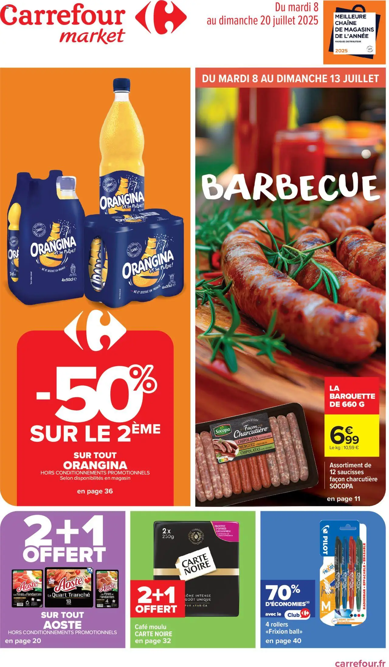 Catalogue de la semaine 28 de la boutique Carrefour Market valable du 08/07/2025 - Page numéro 1