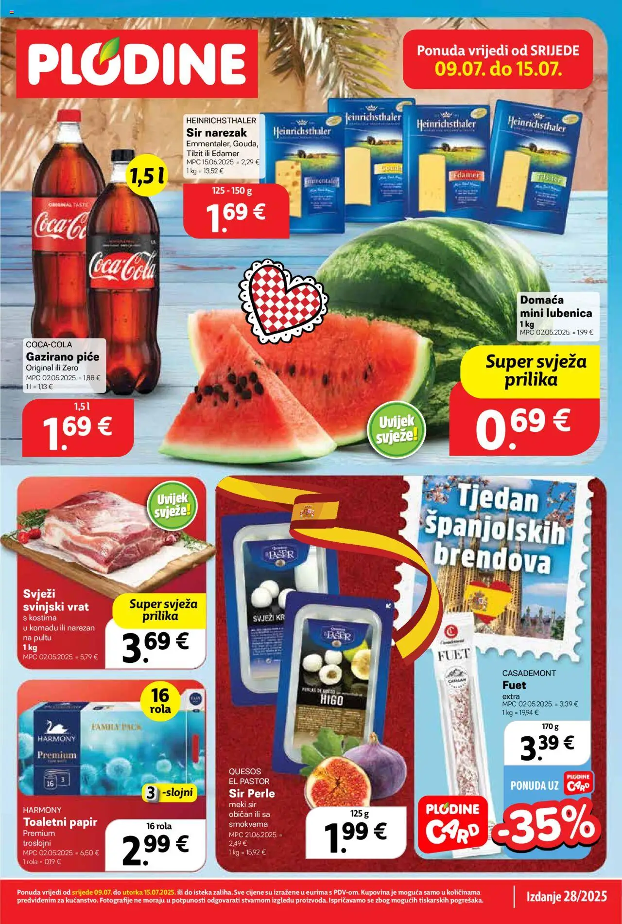 Plodine aktualni Katalog vrijedi od 09.07.2025 - tjedna akcija broj stranice 1 - Lubenica, Sir, Svinjski vrat, Toaletni papir, Vrat, Narezak, Meki sir