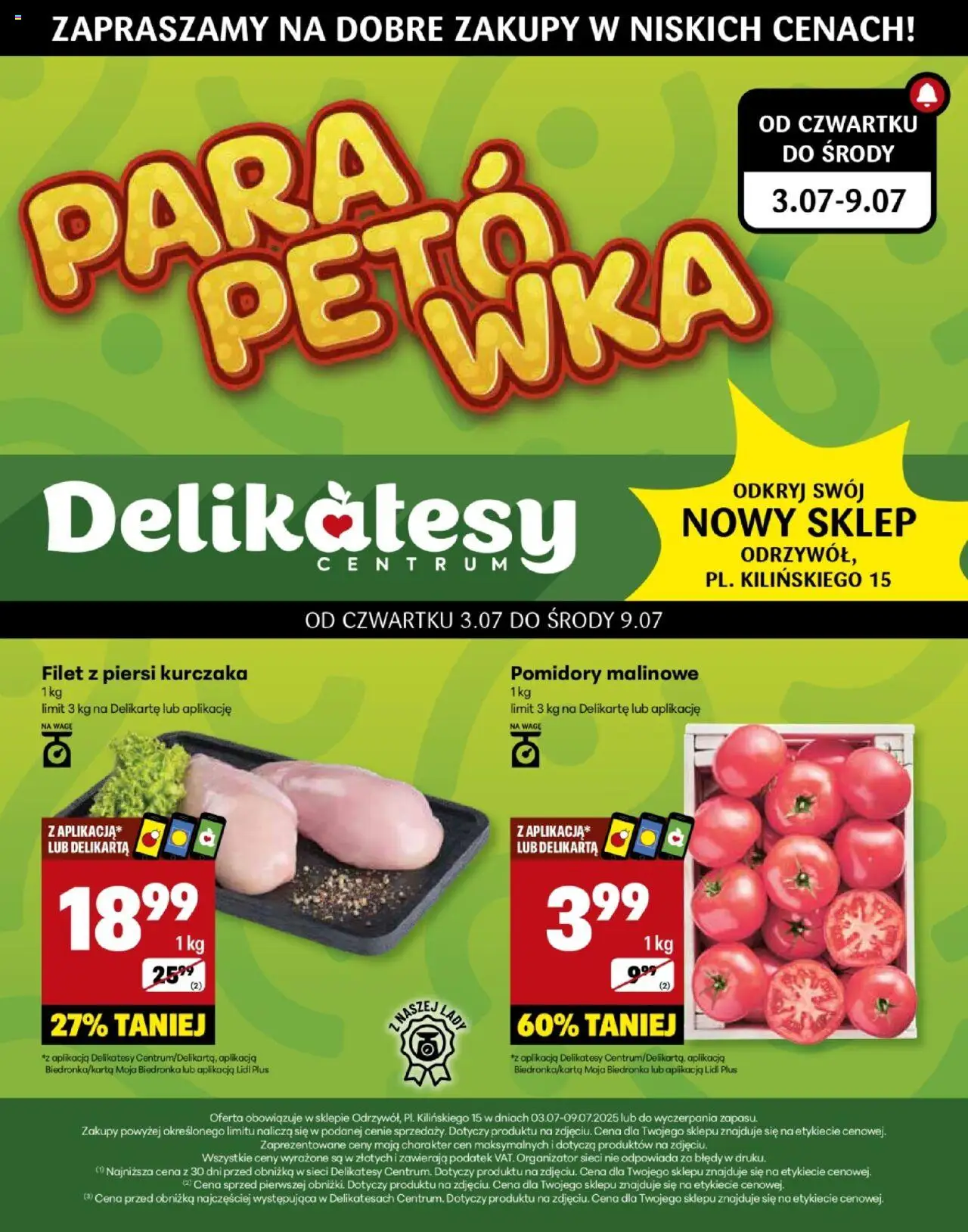 Delikatesy Centrum gazetka 03.07.2025 - Nowa gazetka promocyjna - Numer strony 1 - Pomidory, Pomidory malinowe, Filet z piersi kurczaka, Piersi, Delikatesy, Filet