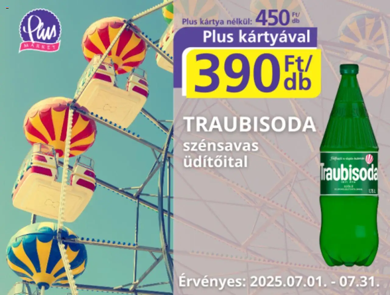 Plus Market aktuális szórólap, érvényes 2025.07.01.-től - 1 oldal