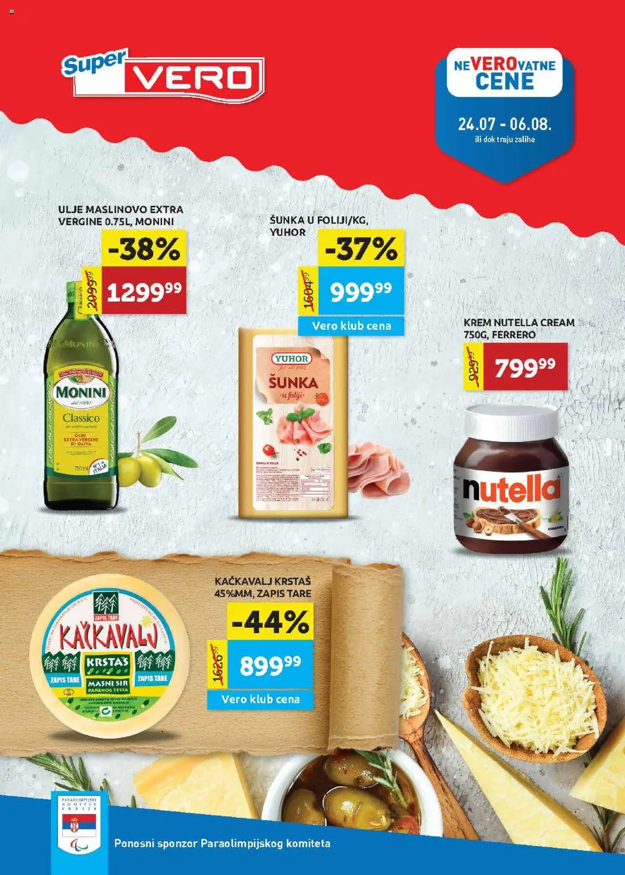 SuperVERO katalog važi od 24.07.2025 - stranica 1 - Nutella, Ferrero, Sir, Šunka, Ulje, Krem, Monini