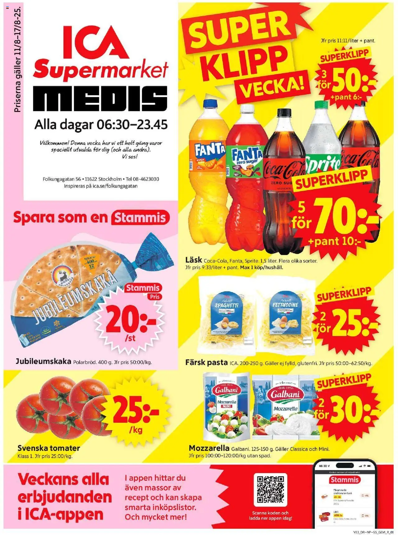 Stockholm är giltig 11/08 2025 > Veckans Erbjudanden gäller från 11/08/2025 till 17/08/2025 sidnummer 1