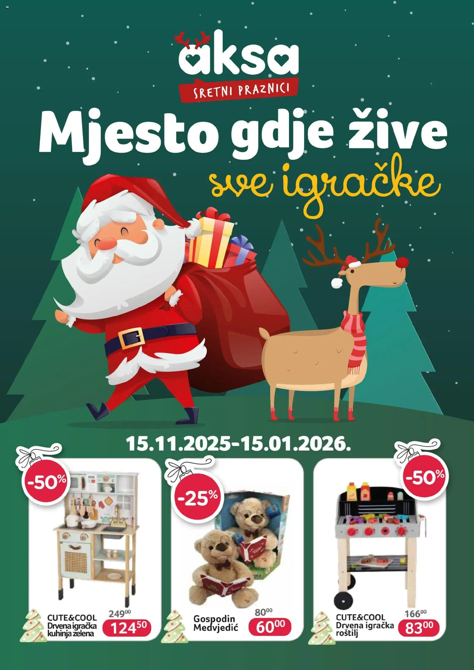 Pregled letka Mjesto gdje žive sve igračke trgovine AKSA vrijedi od 2025.11.15