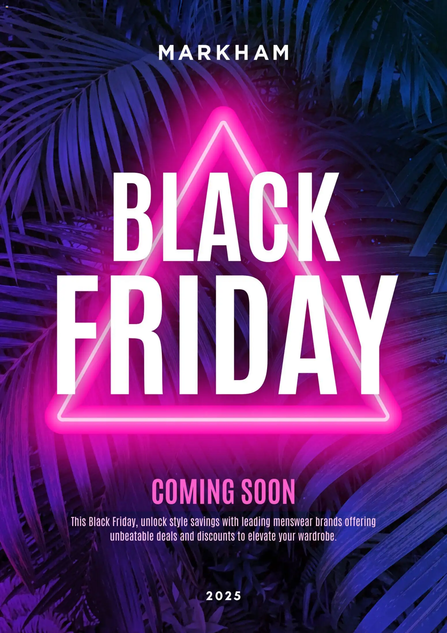 Markham BLACK FRIDAY Specials > Catalogue from 26/10/2025