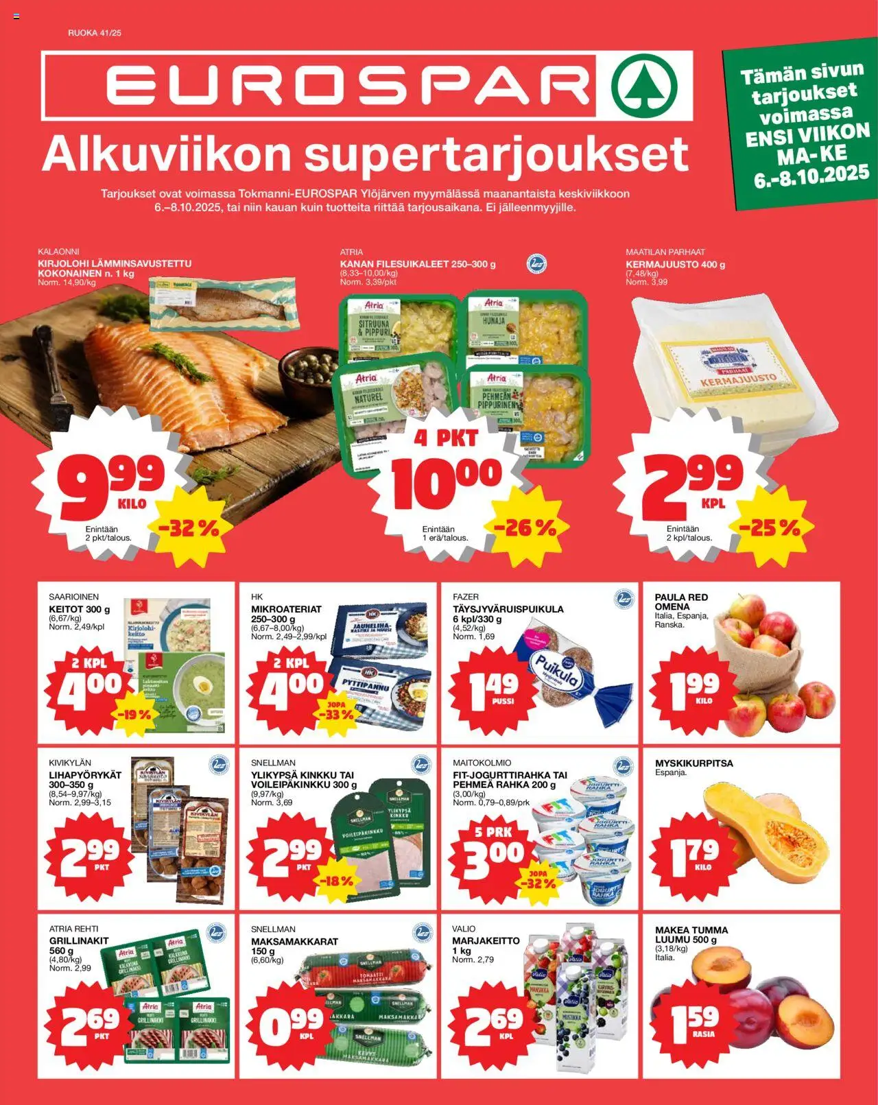 Kaupan Tokmanni EUROSPAR Ylöjärvi Ruokasanomat esikatselu, voimassa 06/10/2025 - Kirjolohi, Keitto, Kinkku, Hunaja, Luumu, Kermajuusto, Kokonainen