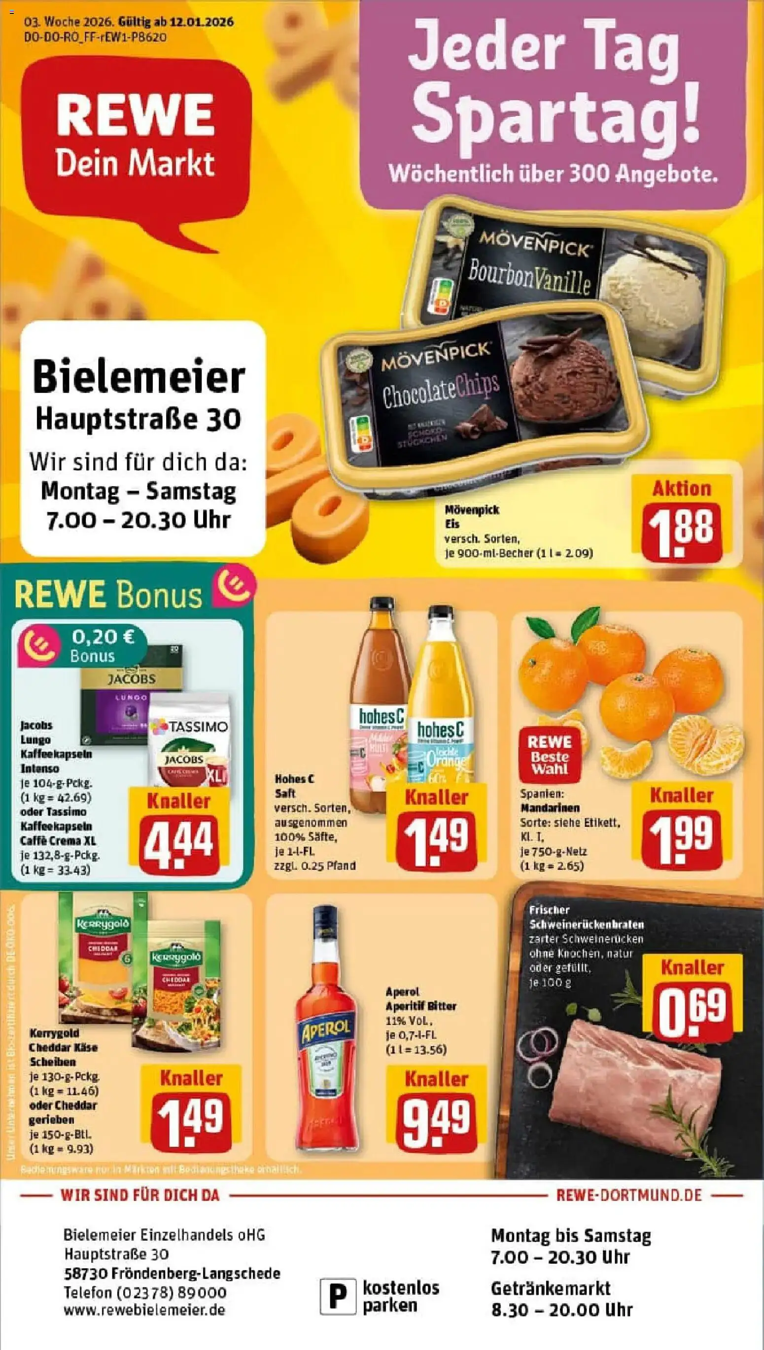 Vorschau von dem Prospekt des Geschäftes Rewe, gültig ab dem 11.01.2026 - Eis, Telefon, Käse, Aperol, Theke, Mandarinen, Movenpick eis, Schweinerucken