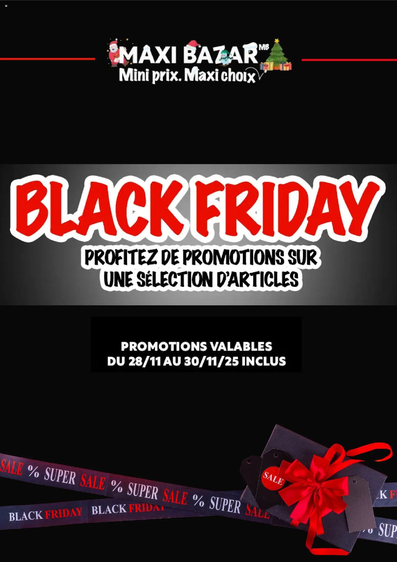 Prévisualisation de Black Friday du magasin Maxi Bazar formulaire valide 28/11/2025