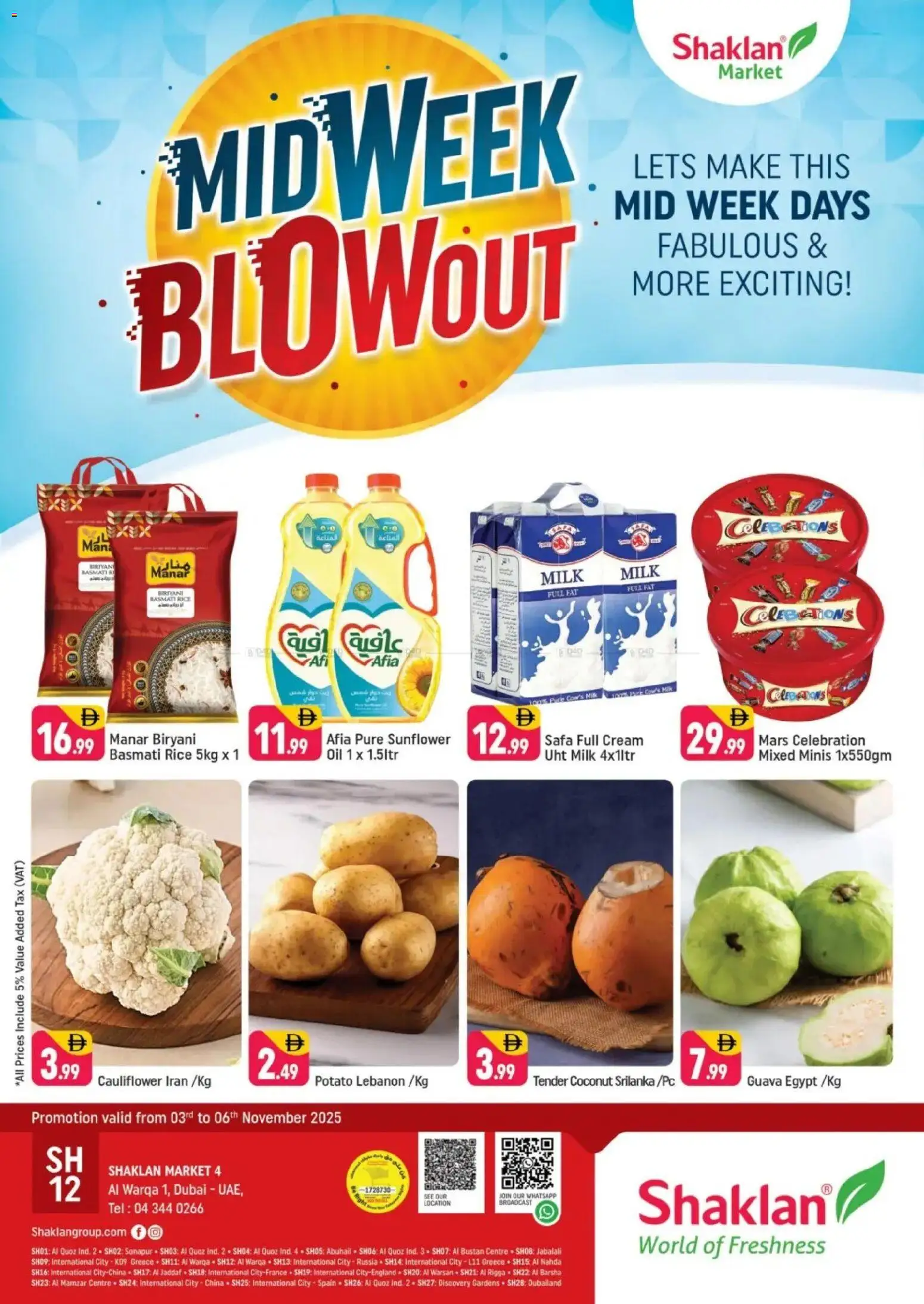 Preview of the catalogue Midweek Blow Out - Shaklan Market 4, Al Warqa 1 of store Shaklan valid from 3 Nov, 2025