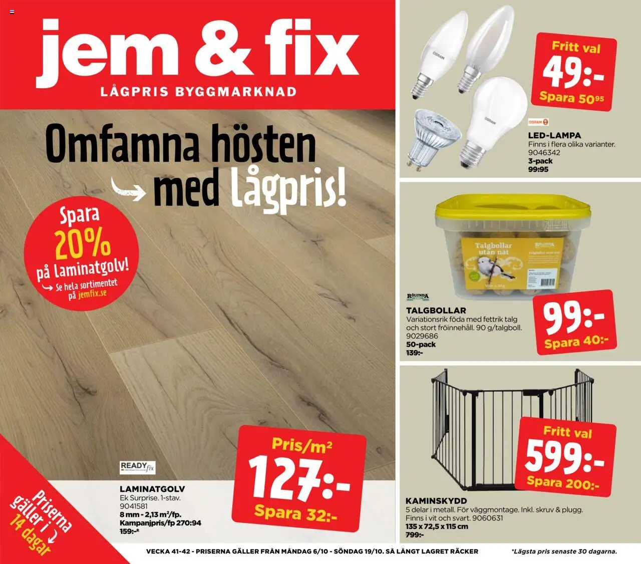 Aktuella reklamblad Jem & Fix är giltig 05/10 2025 > Veckans Erbjudanden gäller från 05/10/2025 till 19/10/2025 sidnummer 1