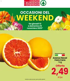 Anteprima dell'opuscolo Volantino Weekend dal negozio Despar valido da 13/11/2025