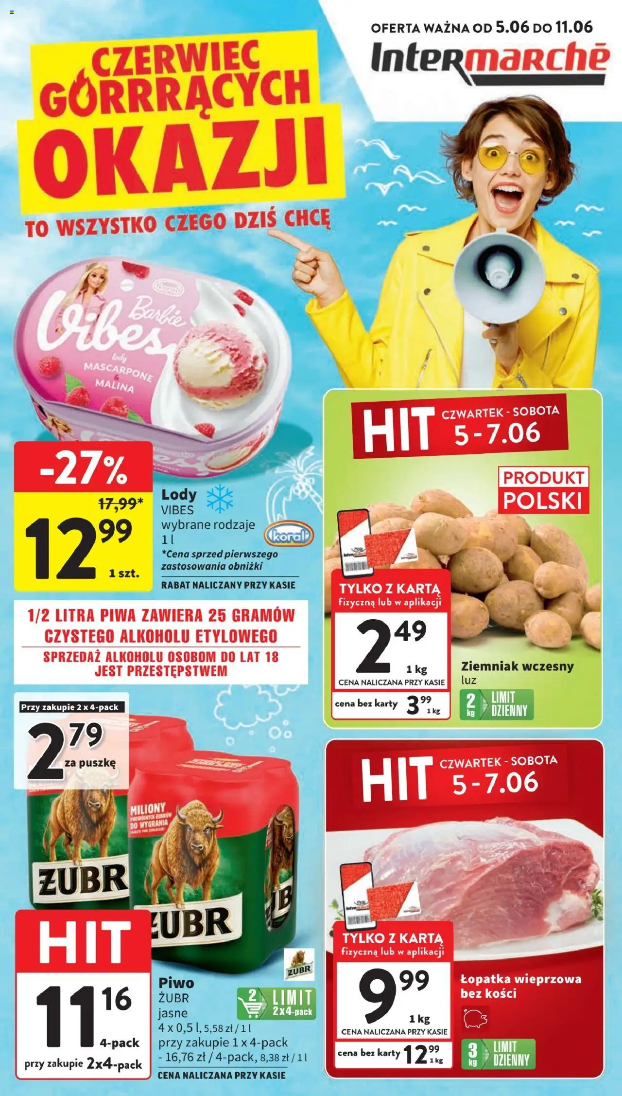 Intermarche Gazetka od 05.06.2025 - Nowa Gazetka - Numer strony 1 - Lody, Barbie, Mascarpone, Malina, Karta, Łopatka wieprzowa, Piwo żubr, Łopatka wieprzowa bez kości