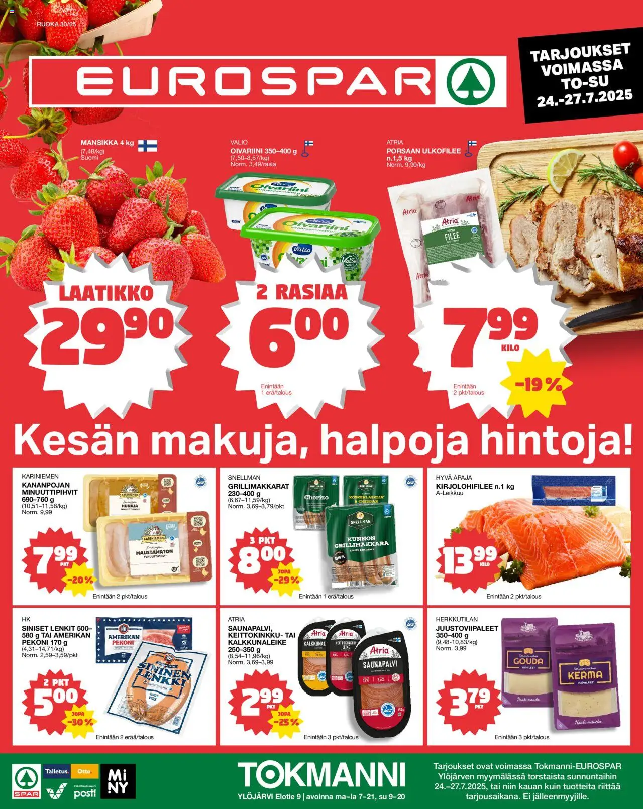 Tokmanni-kaupan EUROSPAR Ylöjärvi Ruokasanomat voimassa 24/07/2025 - Sivulla 1