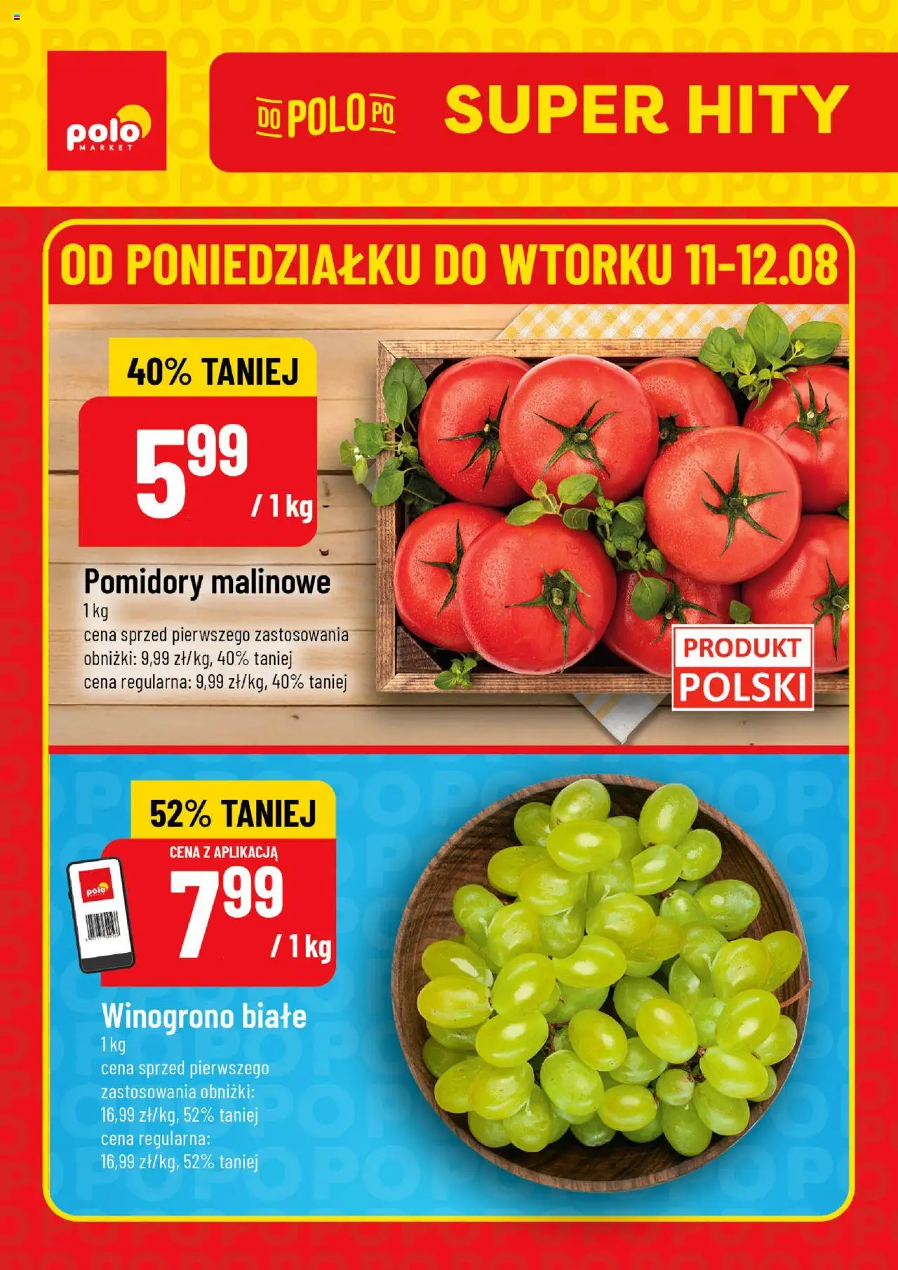 POLOmarket gazetka promocyjna (11.08.2025) - Nowa ulotka - Numer strony 1 - Winogrono, Pomidory, Pomidory malinowe