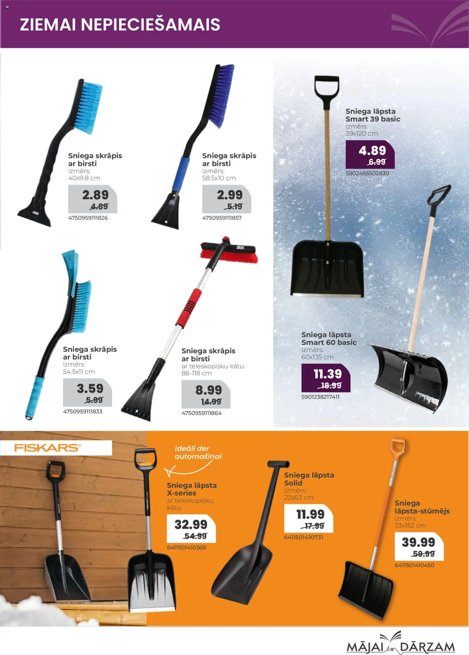 Skatīt MĀJAI UN DĀRZAM akciju bukletu, derīgs no 2025.12.01