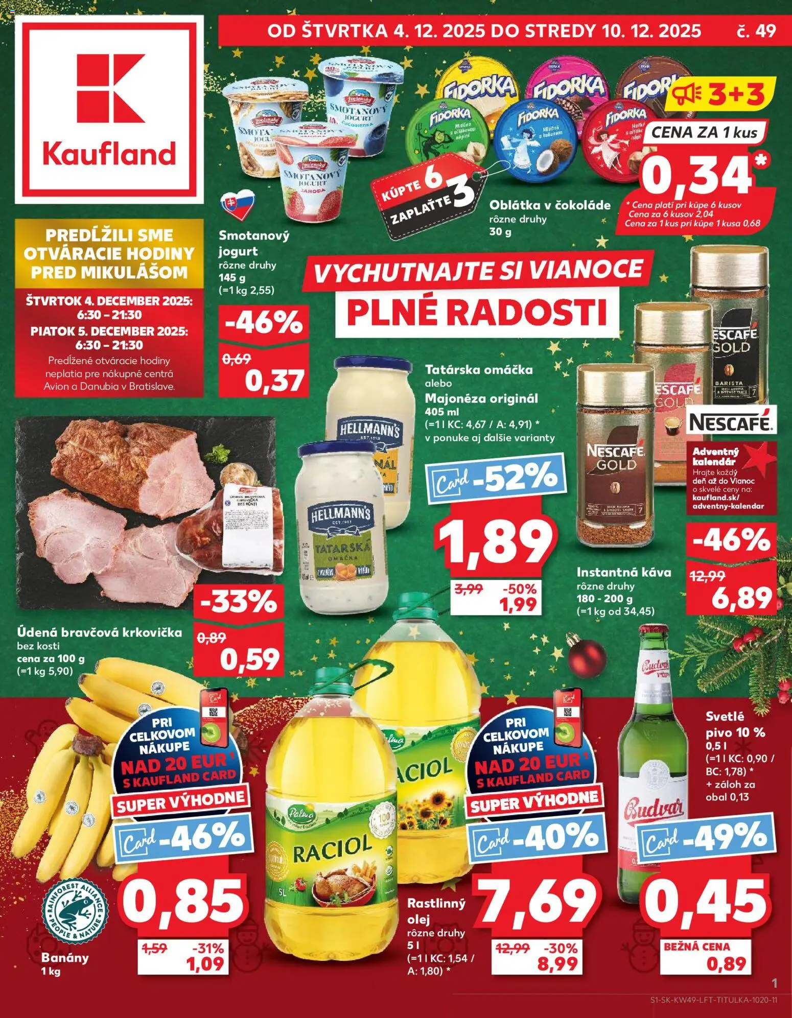 Náhľad Kaufland letáku platného od 04.12.2025 - Pivo, Hodiny, Krkovička, Tatárska omáčka, Jogurt, Omáčka, Budvar, Banány