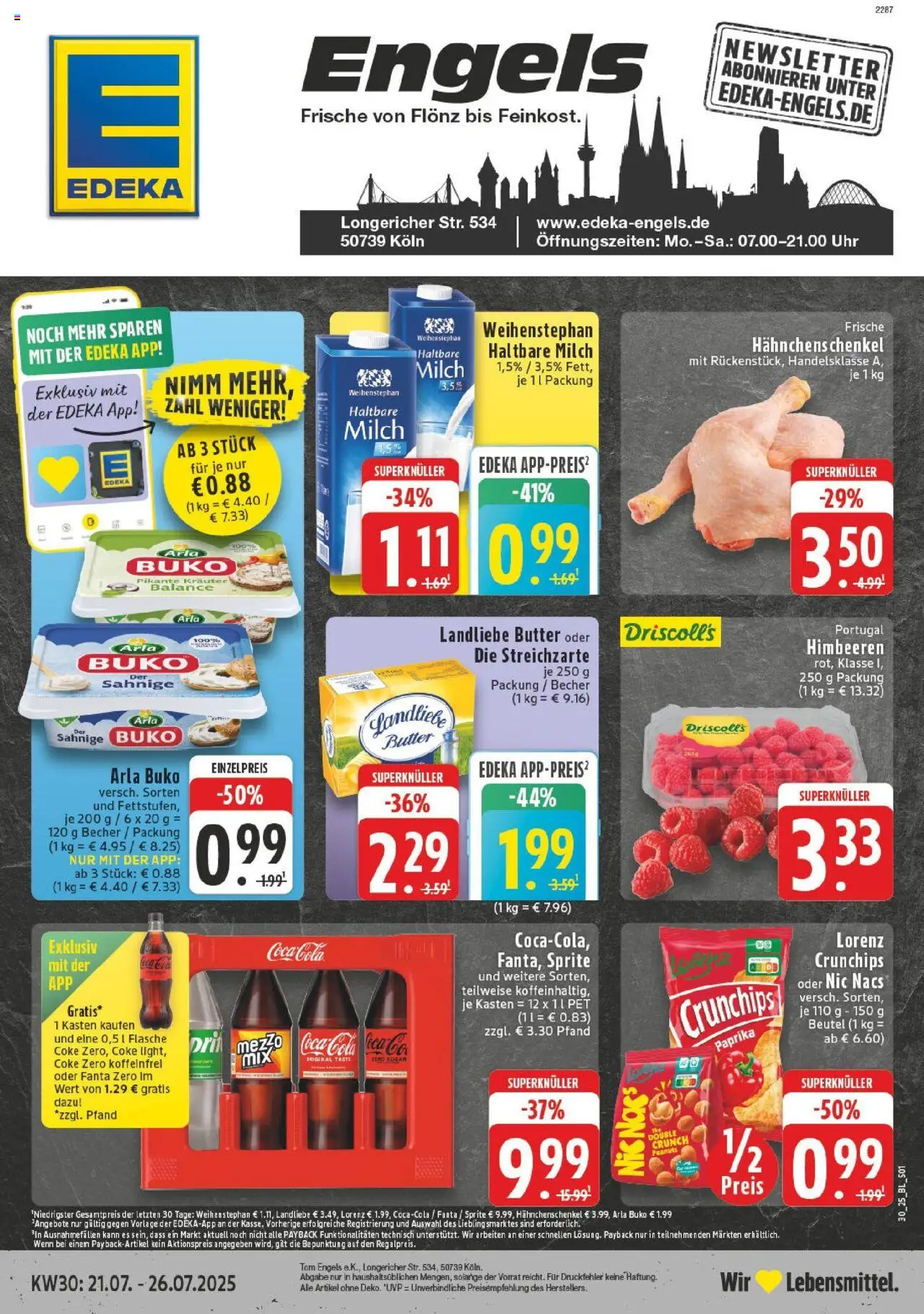 EDEKA Prospekt ab 20.07.2025 - Prospekt Köln-Longerich Online - Himbeeren, Fanta, Hahnchenschenkel, Haltbare milch, Arla buko, Landliebe butter, Lorenz crunchips, Milch 1,5%
